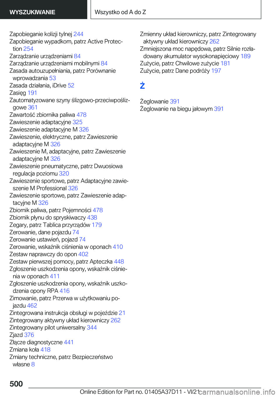 BMW X5 2022  Instrukcja obsługi (in Polish) �Z�a�p�o�b�i�e�g�a�n�i�e��k�o�l�i�z�j�i��t�y�l�n�e�j��2�4�4�
�Z�a�p�o�b�i�e�g�a�n�i�e��w�y�p�a�d�k�o�m�,��p�a�t�r�z��A�c�t�i�v�e��P�r�o�t�e�cj �t�i�o�n� �2�5�4�
�Z�a�r�z�