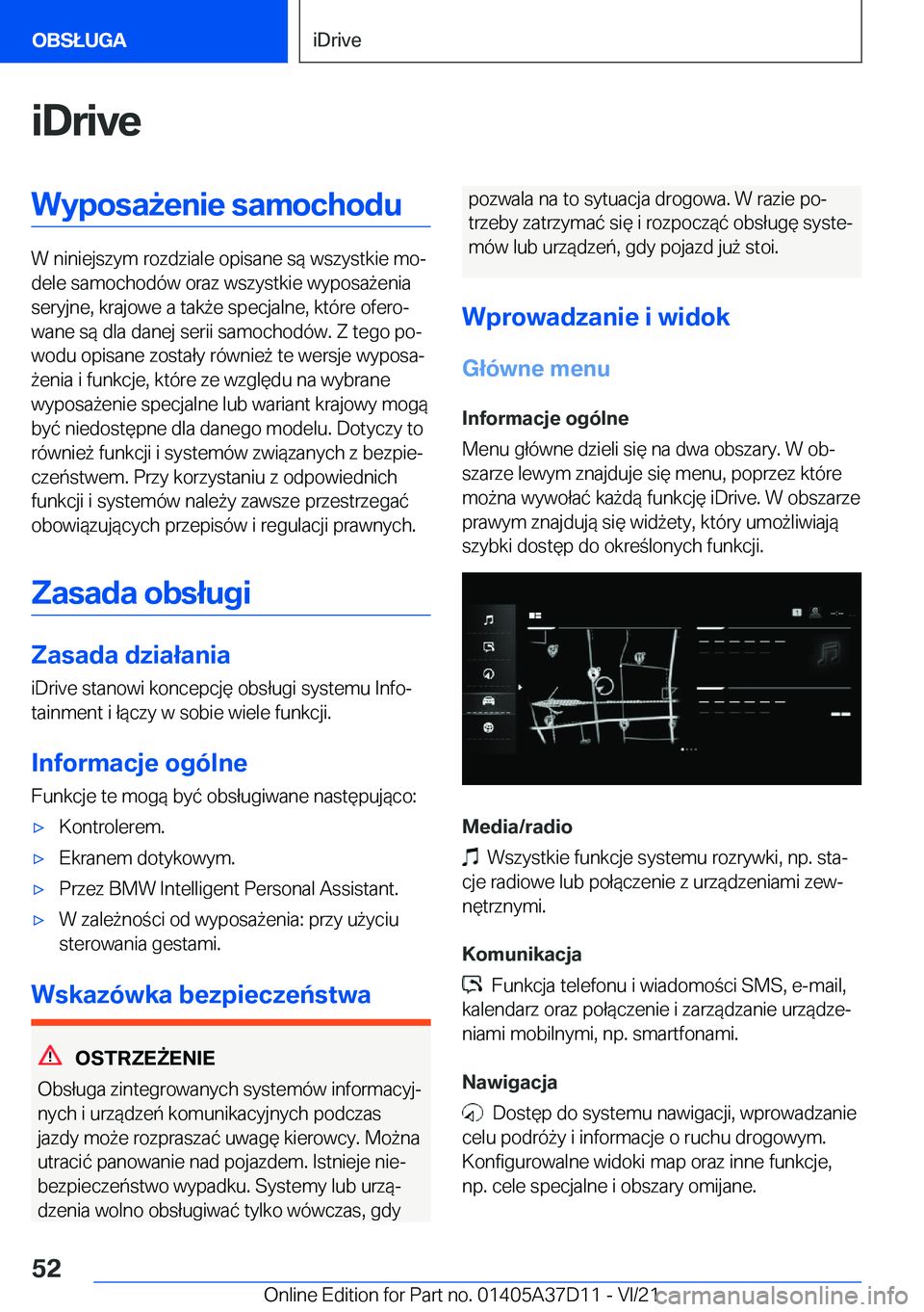BMW X5 2022  Instrukcja obsługi (in Polish) �i�D�r�i�v�e�W�y�p�o�s�a9�e�n�i�e��s�a�m�o�c�h�o�d�u
�W��n�i�n�i�e�j�s�z�y�m��r�o�z�d�z�i�a�l�e��o�p�i�s�a�n�e��s�