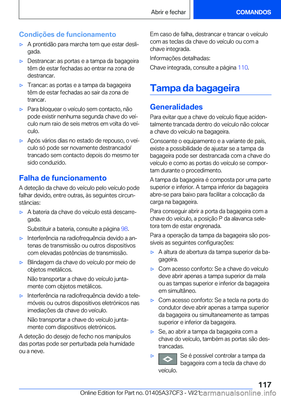 BMW X5 2022  Manual do condutor (in Portuguese) �C�o�n�d�i�