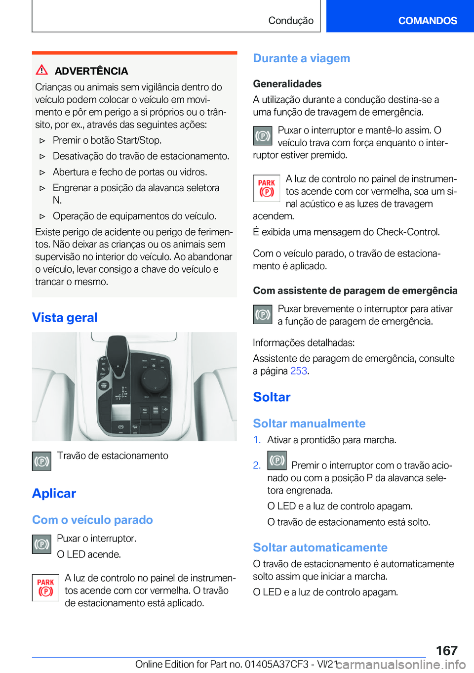 BMW X5 2022  Manual do condutor (in Portuguese) �A�D�V�E�R�T�
