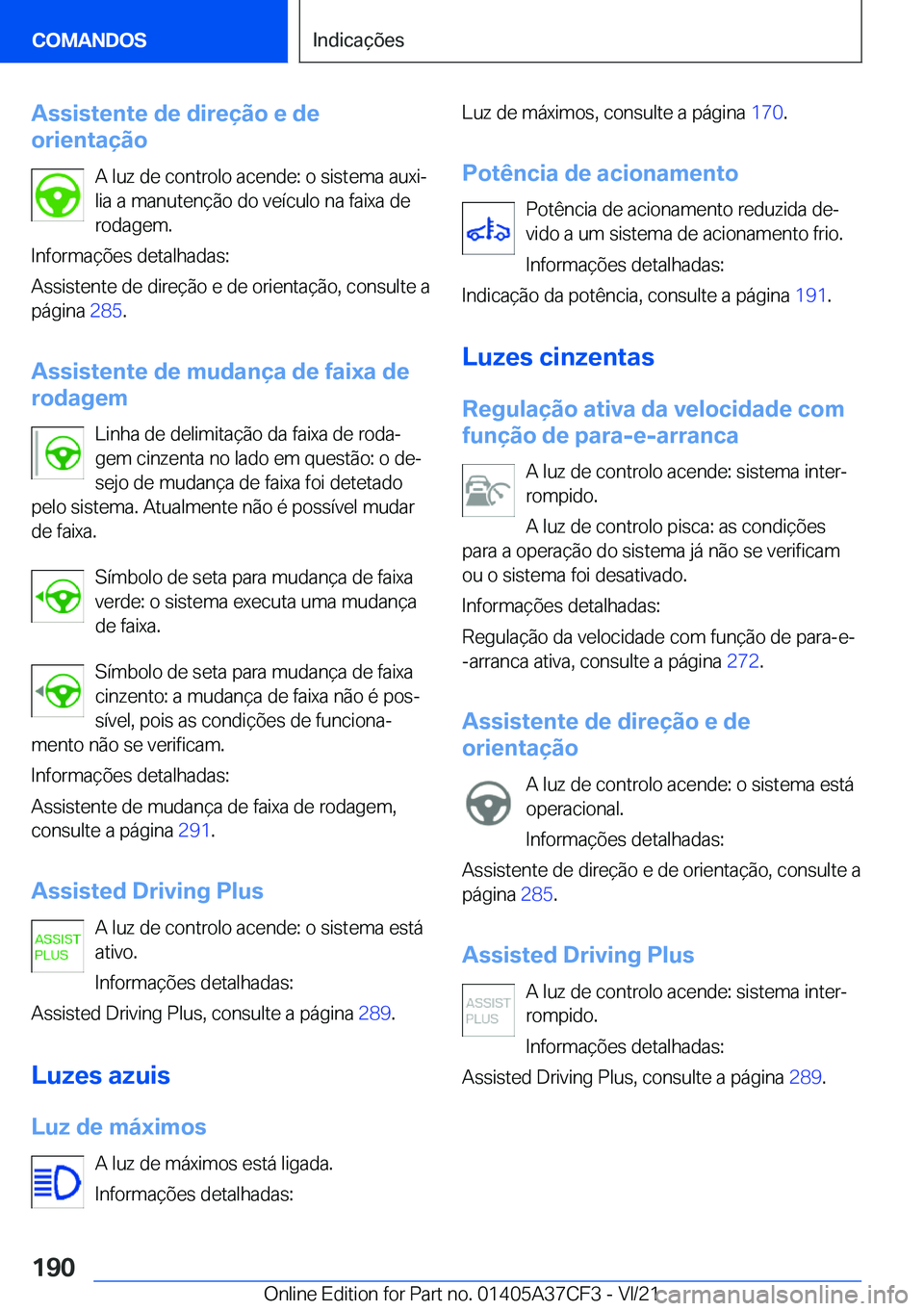 BMW X5 2022  Manual do condutor (in Portuguese) �A�s�s�i�s�t�e�n�t�e��d�e��d�i�r�e�