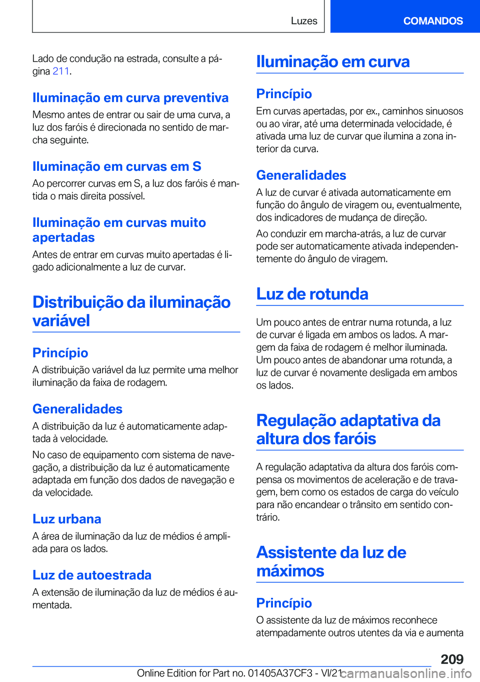 BMW X5 2022  Manual do condutor (in Portuguese) �L�a�d�o��d�e��c�o�n�d�u�