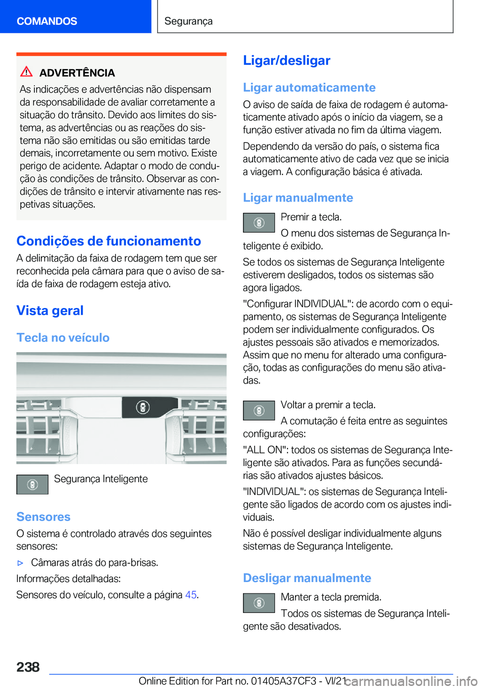 BMW X5 2022  Manual do condutor (in Portuguese) �A�D�V�E�R�T�