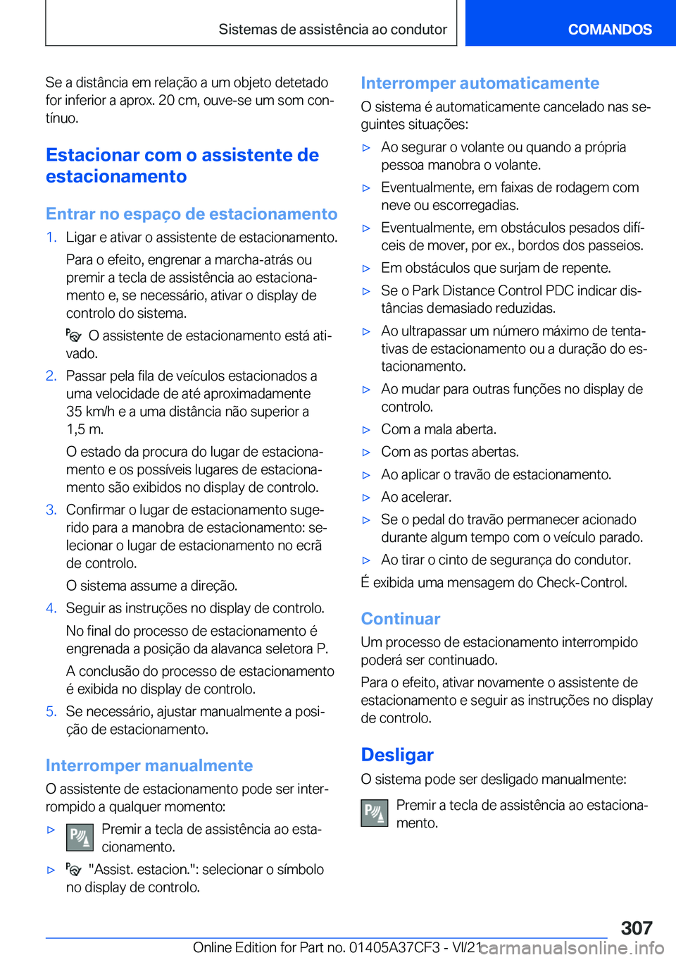 BMW X5 2022  Manual do condutor (in Portuguese) �S�e��a��d�i�s�t�â�n�c�i�a��e�m��r�e�l�a�