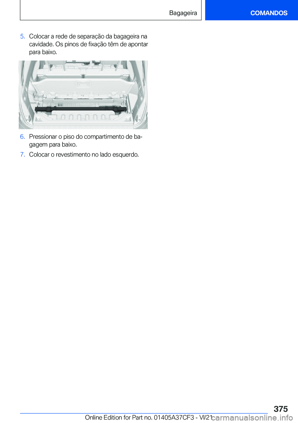 BMW X5 2022  Manual do condutor (in Portuguese) �5�.�C�o�l�o�c�a�r��a��r�e�d�e��d�e��s�e�p�a�r�a�