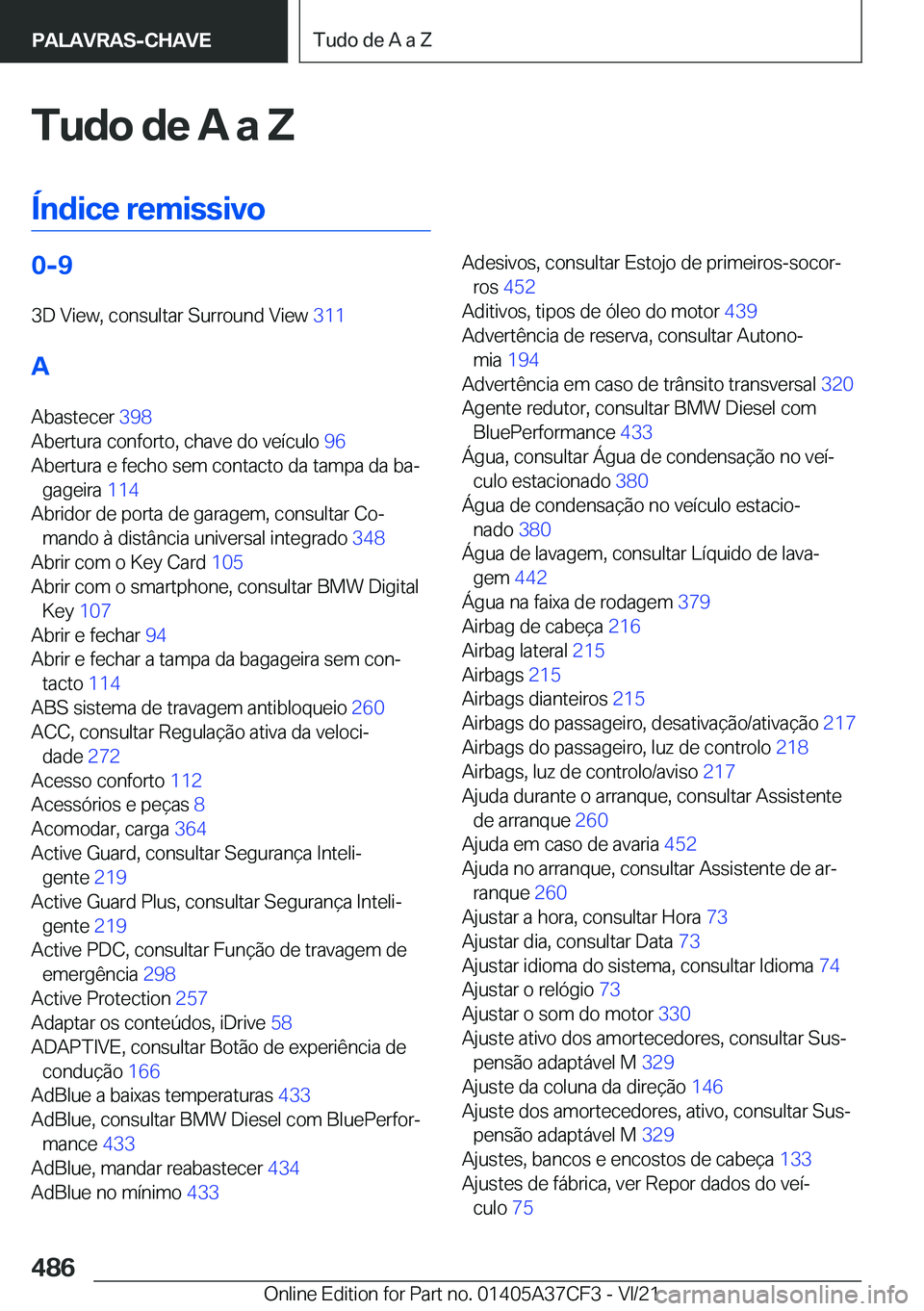 BMW X5 2022  Manual do condutor (in Portuguese) �T�u�d�o��d�e��A��a��Z
�
