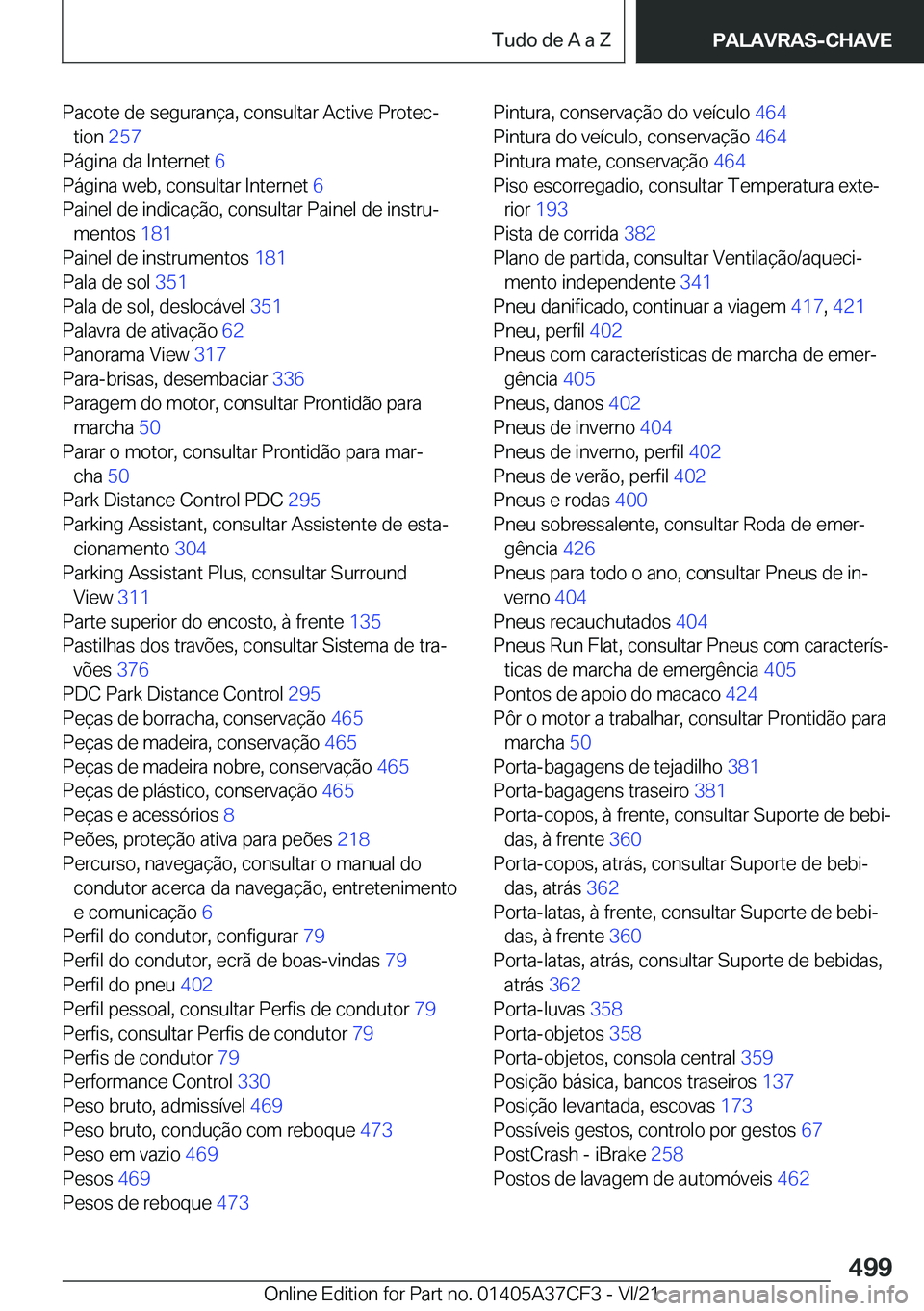 BMW X5 2022  Manual do condutor (in Portuguese) �P�a�c�o�t�e��d�e��s�e�g�u�r�a�n�