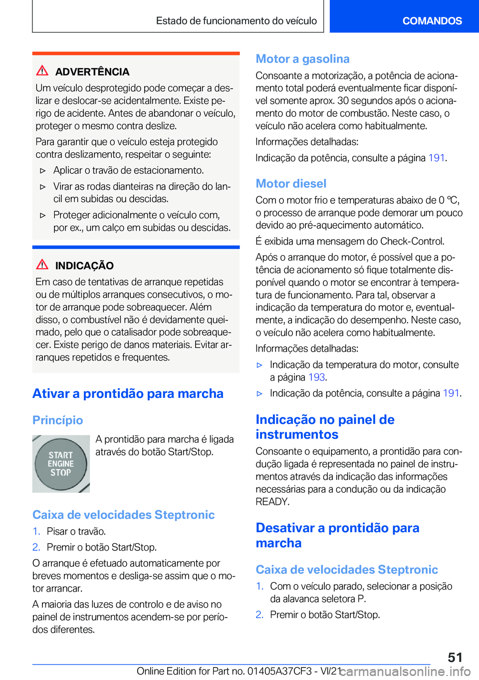 BMW X5 2022  Manual do condutor (in Portuguese) �A�D�V�E�R�T�