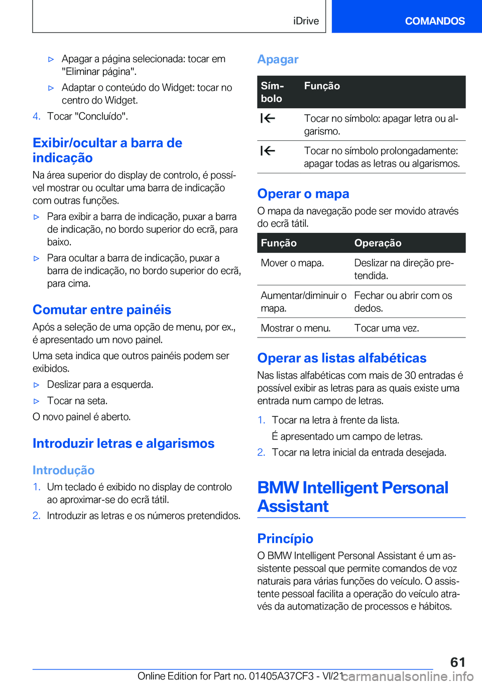 BMW X5 2022  Manual do condutor (in Portuguese) x�A�p�a�g�a�r��a��p�á�g�i�n�a��s�e�l�e�c�i�o�n�a�d�a�:��t�o�c�a�r��e�m
��E�l�i�m�i�n�a�r��p�á�g�i�n�a��.x�A�d�a�p�t�a�r��o��c�o�n�t�e�