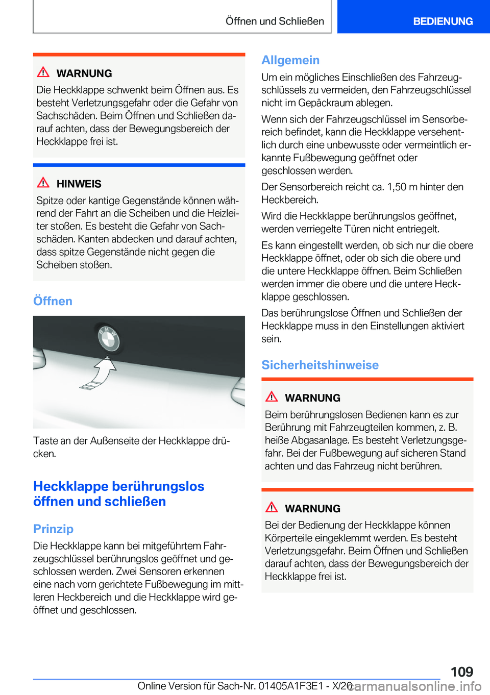 BMW X5 2021  Betriebsanleitungen (in German) �W�A�R�N�U�N�G
�D�i�e��H�e�c�k�k�l�a�p�p�e��s�c�h�w�e�n�k�t��b�e�i�m��