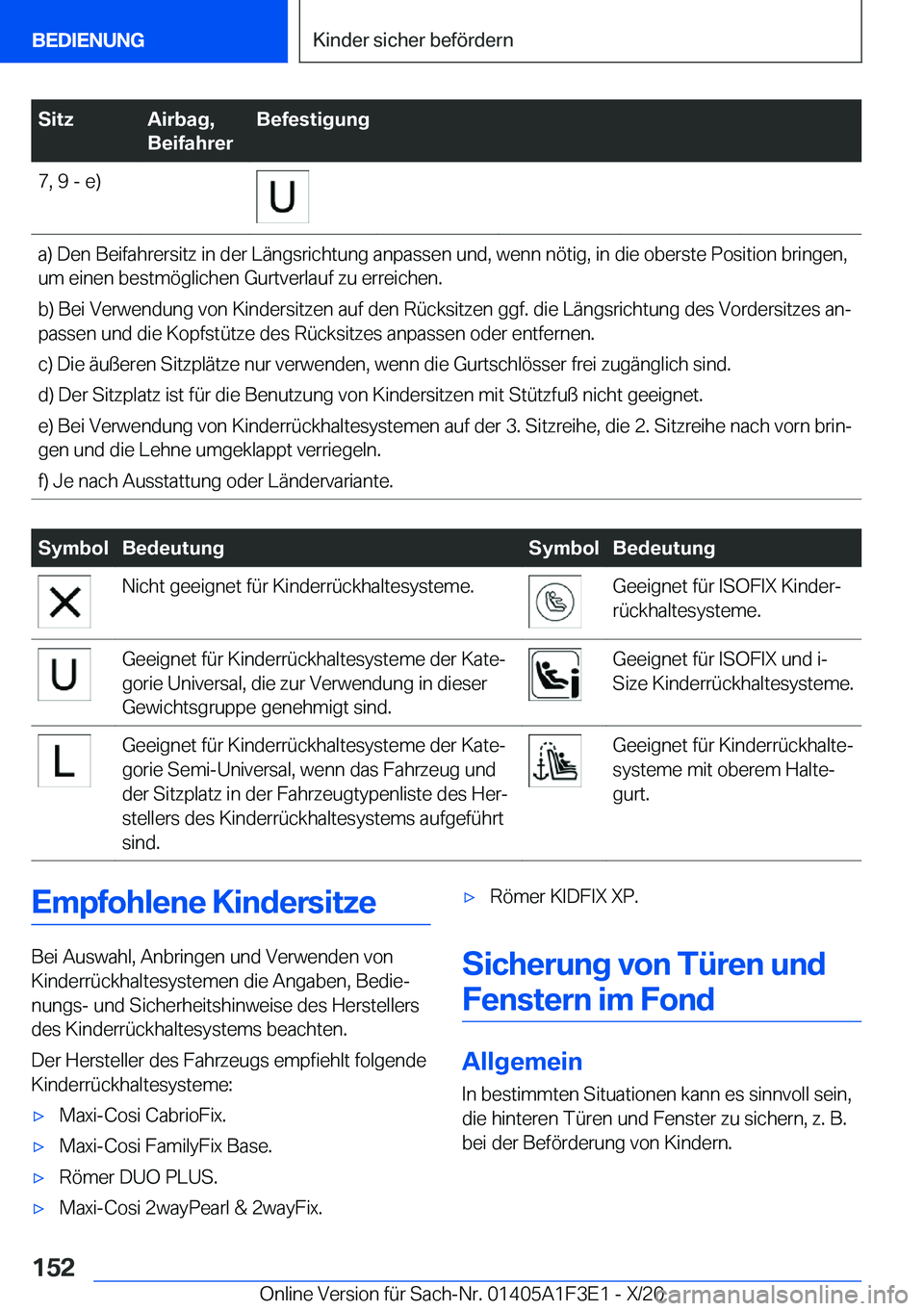 BMW X5 2021  Betriebsanleitungen (in German) �S�i�t�z�A�i�r�b�a�g�,
�B�e�i�f�a�h�r�e�r�B�e�f�e�s�t�i�g�u�n�g�7�,��9��-��e�)�a�)��D�e�n��B�e�i�f�a�h�r�e�r�s�i�t�z��i�n��d�e�r��L�