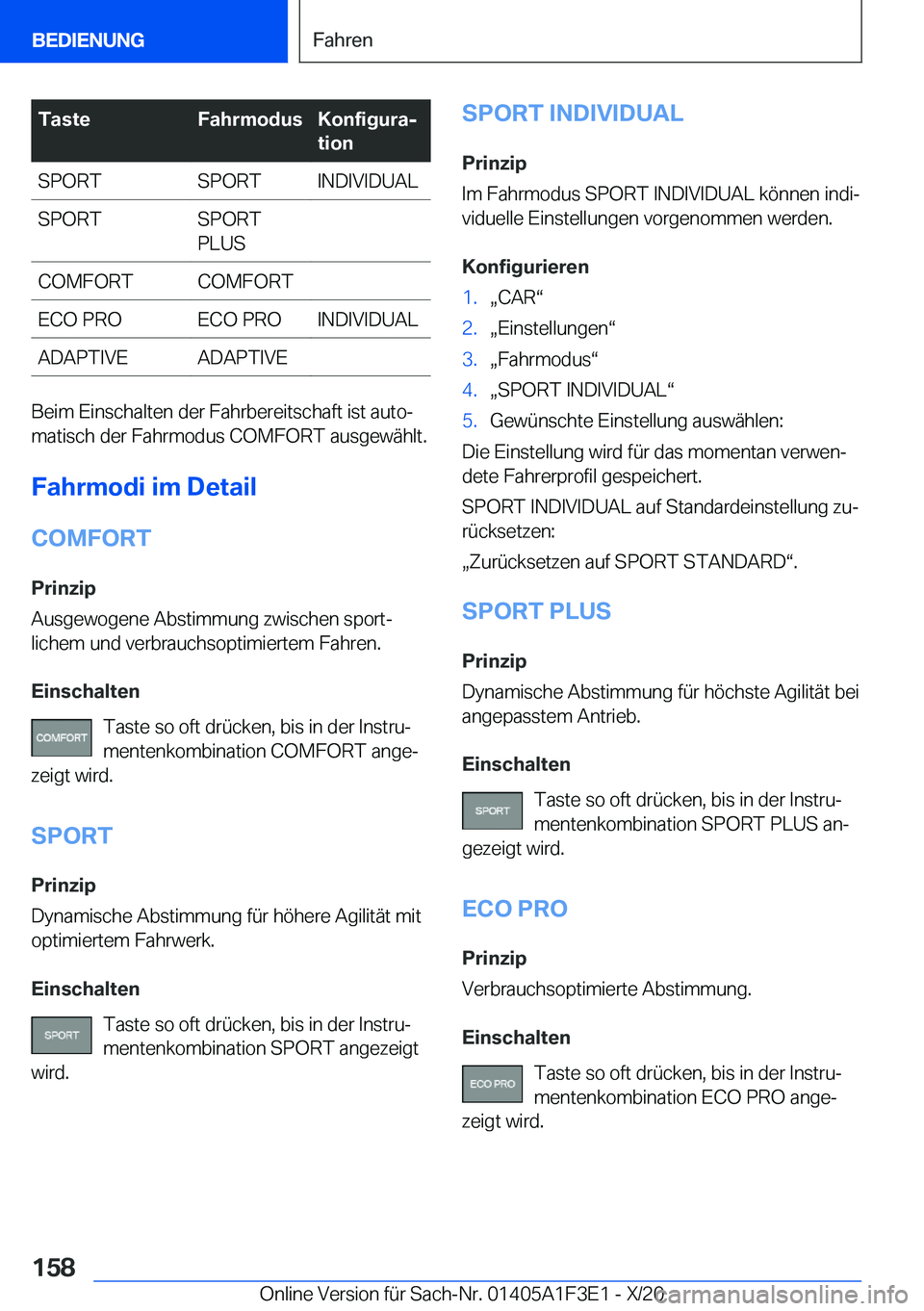 BMW X5 2021  Betriebsanleitungen (in German) �T�a�s�t�e�F�a�h�r�m�o�d�u�s�K�o�n�f�i�g�u�r�aj
�t�i�o�n�S�P�O�R�T�S�P�O�R�T�I�N�D�I�V�I�D�U�A�L�S�P�O�R�T�S�P�O�R�T
�P�L�U�S�C�O�M�F�O�R�T�C�O�M�F�O�R�T�E�C�O��P�R�O�E�C�O��P�R�O�I�N�D�I�V�I�D�U�A