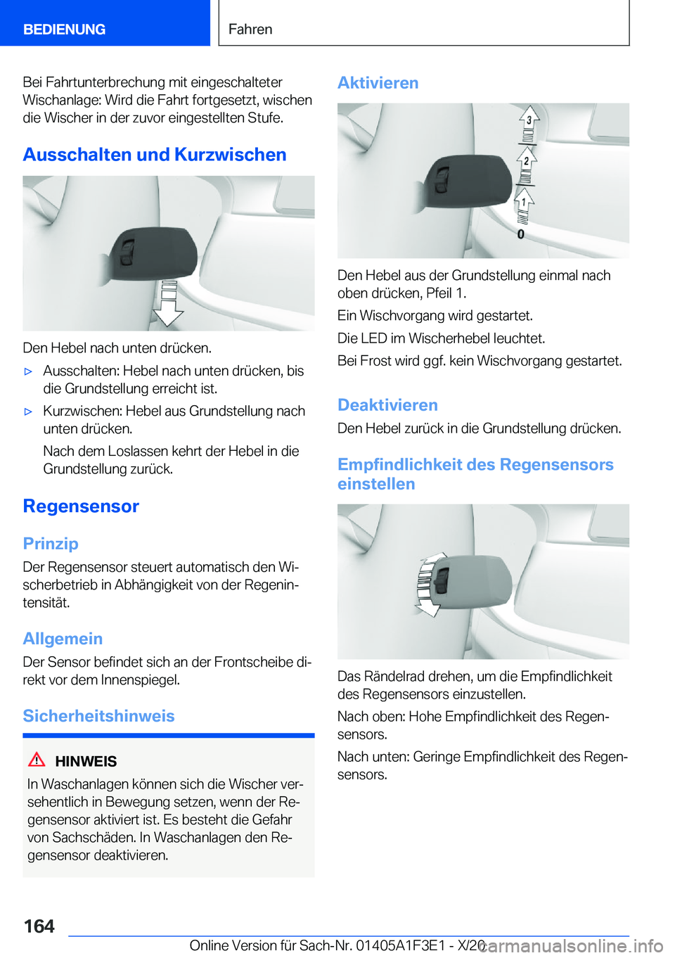 BMW X5 2021  Betriebsanleitungen (in German) �B�e�i��F�a�h�r�t�u�n�t�e�r�b�r�e�c�h�u�n�g��m�i�t��e�i�n�g�e�s�c�h�a�l�t�e�t�e�r�W�i�s�c�h�a�n�l�a�g�e�:��W�i�r�d��d�i�e��F�a�h�r�t��f�o�r�t�g�e�s�e�t�z�t�,��w�i�s�c�h�e�n�d�i�e��W�i�s�c�h�e
