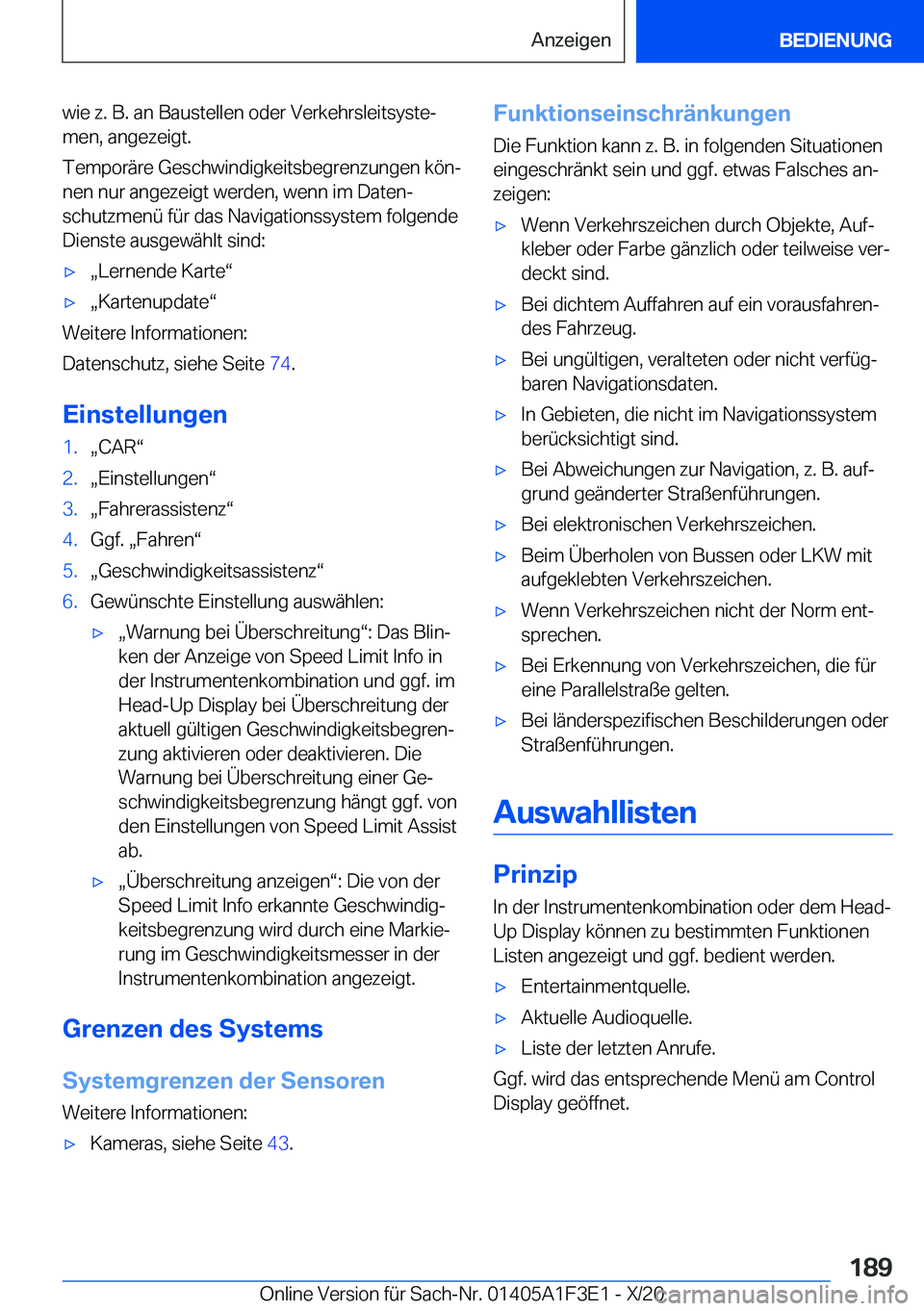 BMW X5 2021  Betriebsanleitungen (in German) �w�i�e��z�.��B�.��a�n��B�a�u�s�t�e�l�l�e�n��o�d�e�r��V�e�r�k�e�h�r�s�l�e�i�t�s�y�s�t�ej�m�e�n�,��a�n�g�e�z�e�i�g�t�.
�T�e�m�p�o�r�