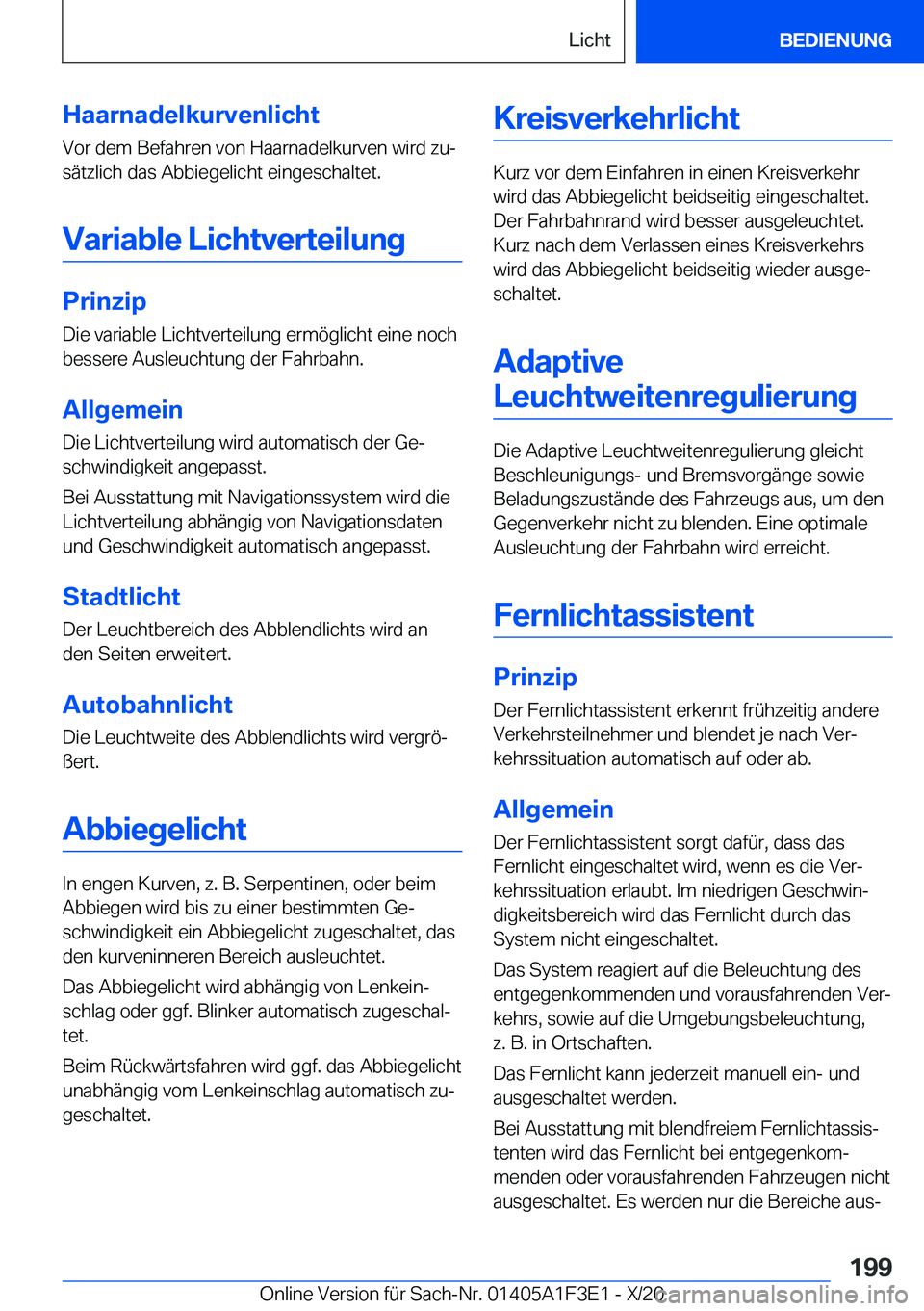 BMW X5 2021  Betriebsanleitungen (in German) �H�a�a�r�n�a�d�e�l�k�u�r�v�e�n�l�i�c�h�t
�V�o�r��d�e�m��B�e�f�a�h�r�e�n��v�o�n��H�a�a�r�n�a�d�e�l�k�u�r�v�e�n��w�i�r�d��z�uj
�s�