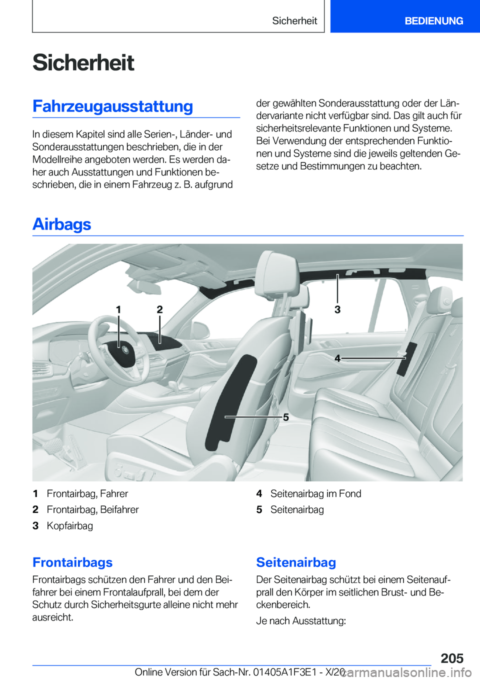 BMW X5 2021  Betriebsanleitungen (in German) �S�i�c�h�e�r�h�e�i�t�F�a�h�r�z�e�u�g�a�u�s�s�t�a�t�t�u�n�g
�I�n��d�i�e�s�e�m��K�a�p�i�t�e�l��s�i�n�d��a�l�l�e��S�e�r�i�e�n�-�,��L�