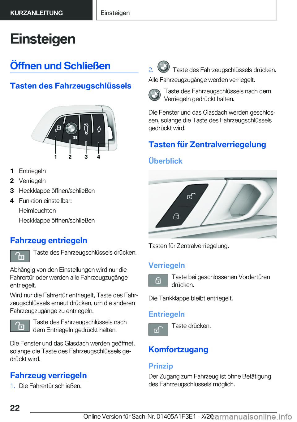 BMW X5 2021  Betriebsanleitungen (in German) �E�i�n�s�t�e�i�g�e�n�
