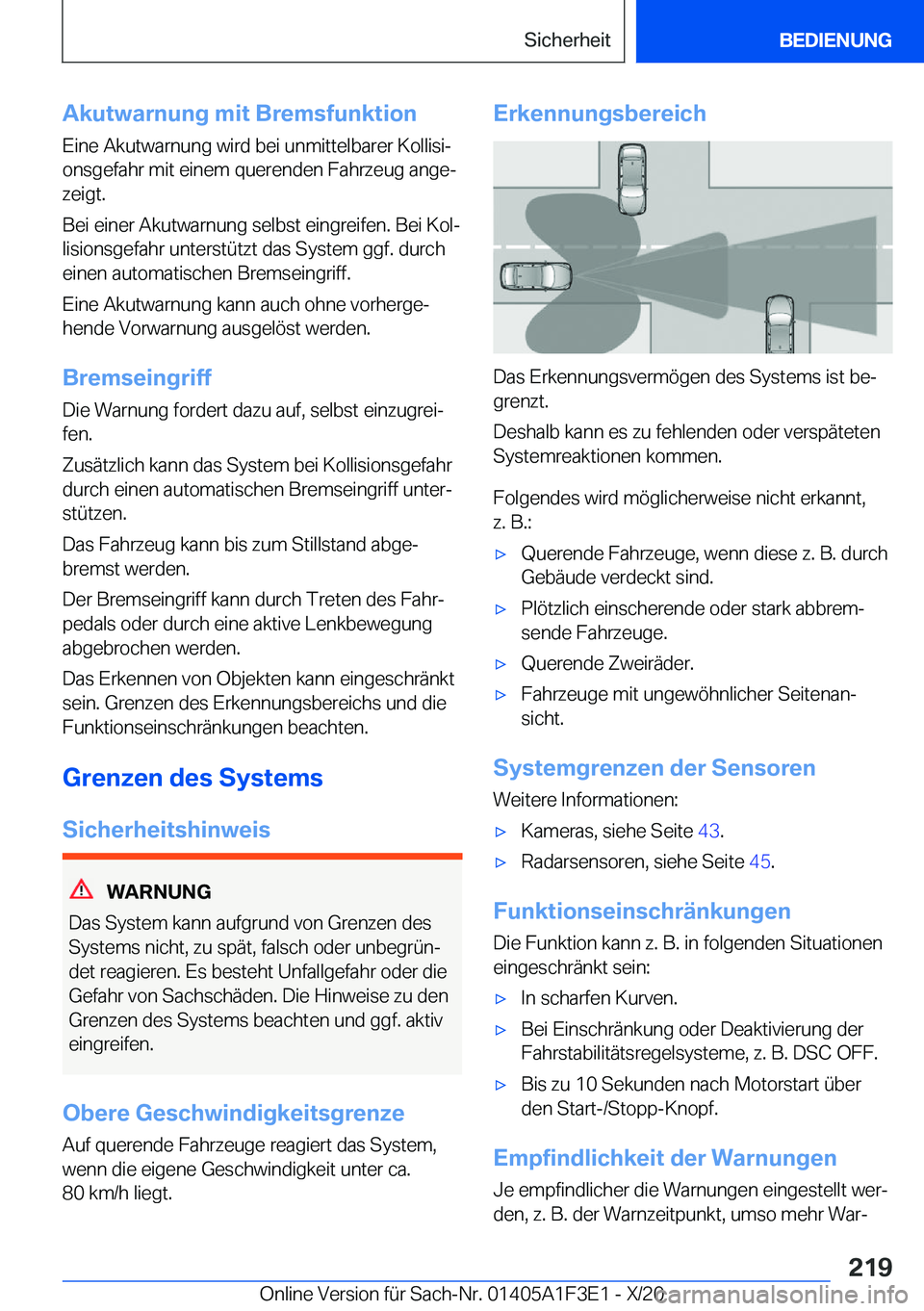 BMW X5 2021  Betriebsanleitungen (in German) �A�k�u�t�w�a�r�n�u�n�g��m�i�t��B�r�e�m�s�f�u�n�k�t�i�o�n�E�i�n�e��A�k�u�t�w�a�r�n�u�n�g��w�i�r�d��b�e�i��u�n�m�i�t�t�e�l�b�a�r�e�r��K�o�l�l�i�s�ij�o�n�s�g�e�f�a�h�r��m�i�t��e�i�n�e�m��q�u�e