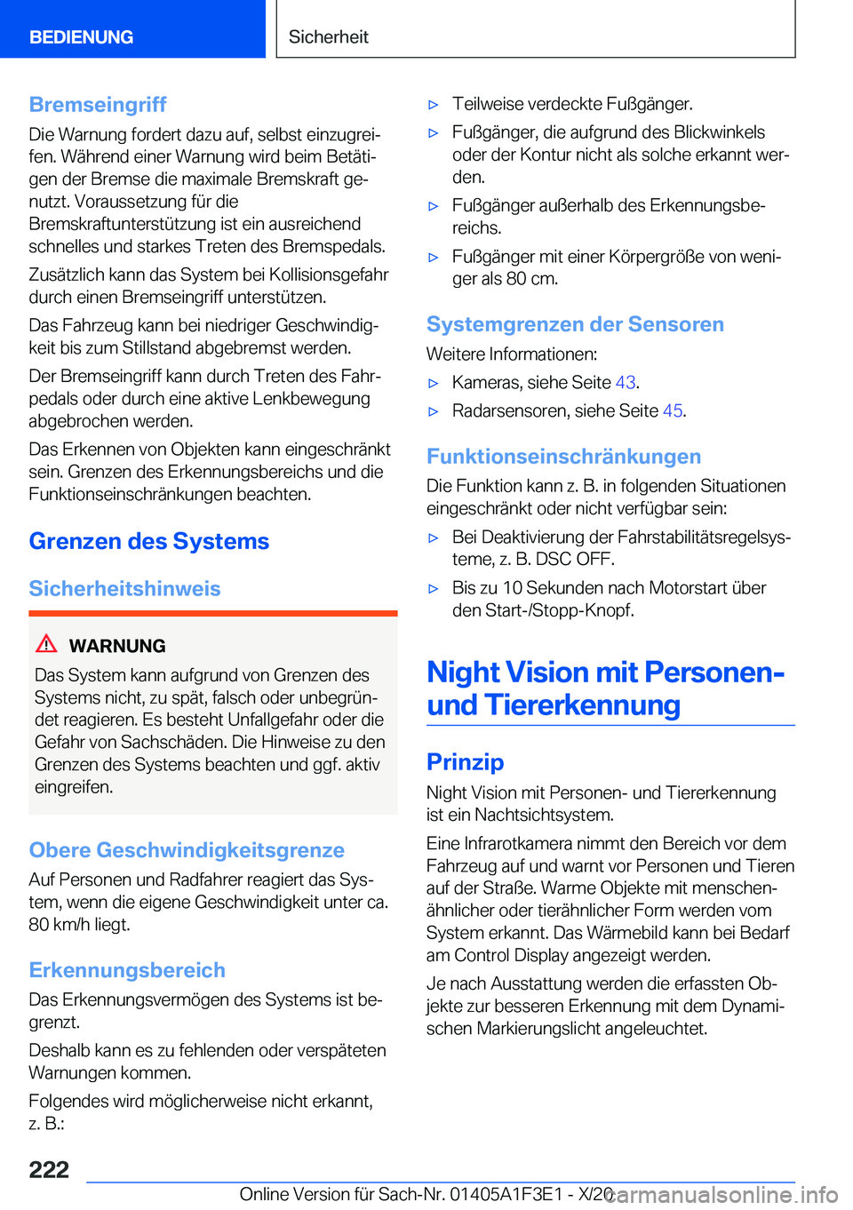 BMW X5 2021  Betriebsanleitungen (in German) �B�r�e�m�s�e�i�n�g�r�i�f�f
�D�i�e��W�a�r�n�u�n�g��f�o�r�d�e�r�t��d�a�z�u��a�u�f�,��s�e�l�b�s�t��e�i�n�z�u�g�r�e�ij
�f�e�n�.��W�