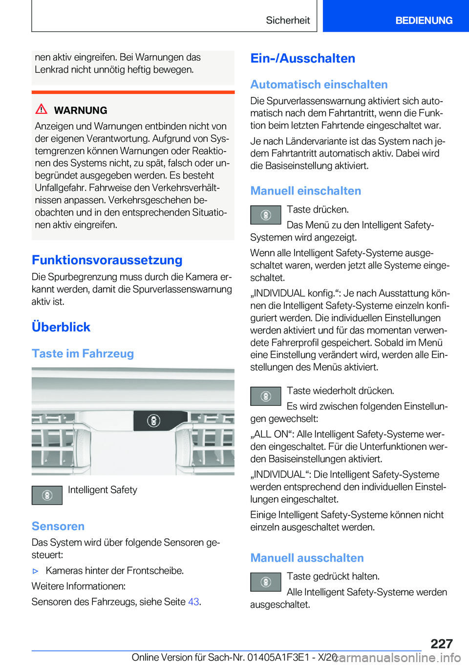 BMW X5 2021  Betriebsanleitungen (in German) �n�e�n��a�k�t�i�v��e�i�n�g�r�e�i�f�e�n�.��B�e�i��W�a�r�n�u�n�g�e�n��d�a�s
�L�e�n�k�r�a�d��n�i�c�h�t��u�n�n�