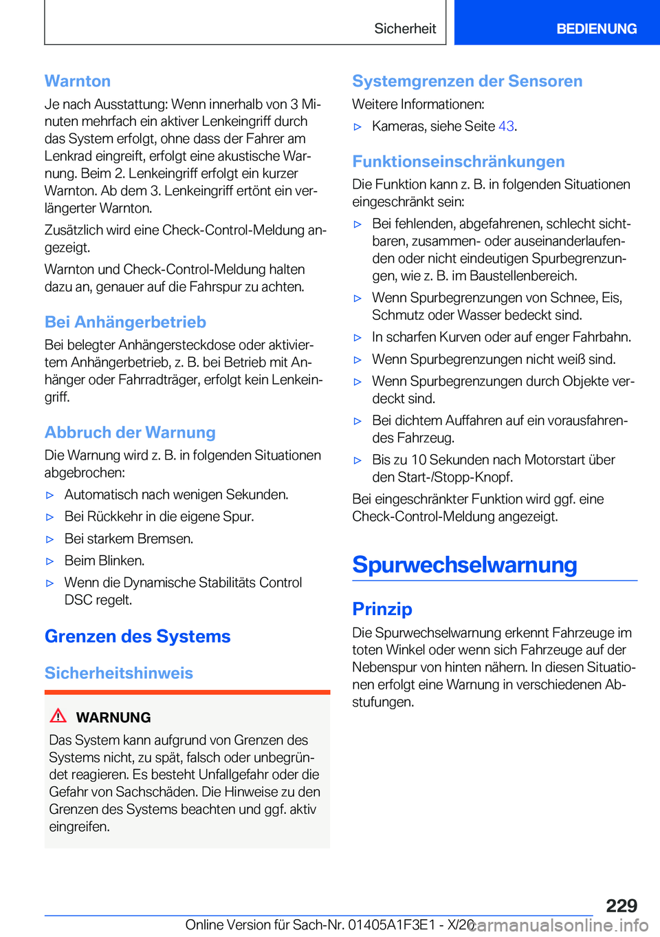 BMW X5 2021  Betriebsanleitungen (in German) �W�a�r�n�t�o�n
�J�e��n�a�c�h��A�u�s�s�t�a�t�t�u�n�g�:��W�e�n�n��i�n�n�e�r�h�a�l�b��v�o�n��3��M�ij
�n�u�t�e�n��m�e�h�r�f�a�c�h��e�i�n��a�k�t�i�v�e�r��L�e�n�k�e�i�n�g�r�i�f�f��d�u�r�c�h
�d�