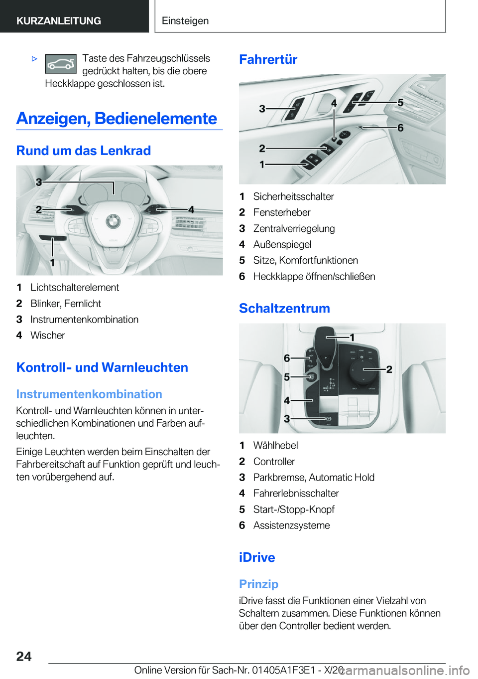 BMW X5 2021  Betriebsanleitungen (in German) x�T�a�s�t�e��d�e�s��F�a�h�r�z�e�u�g�s�c�h�l�