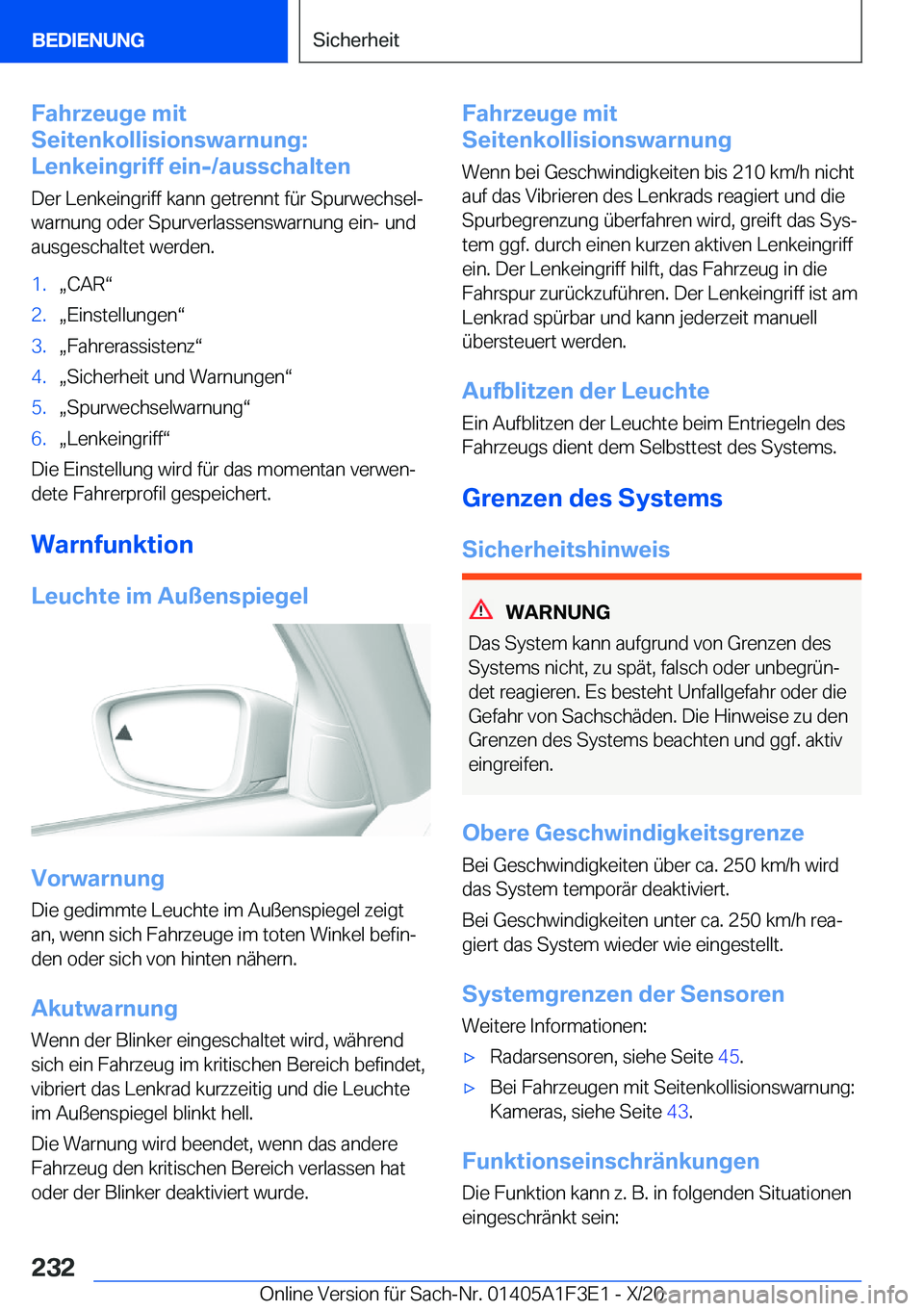 BMW X5 2021  Betriebsanleitungen (in German) �F�a�h�r�z�e�u�g�e��m�i�t
�S�e�i�t�e�n�k�o�l�l�i�s�i�o�n�s�w�a�r�n�u�n�g�:
�L�e�n�k�e�i�n�g�r�i�f�f��e�i�n�-�/�a�u�s�s�c�h�a�l�t�e�n
�D�e�r��L�e�n�k�e�i�n�g�r�i�f�f��k�a�n�n��g�e�t�r�e�n�n�t��f�