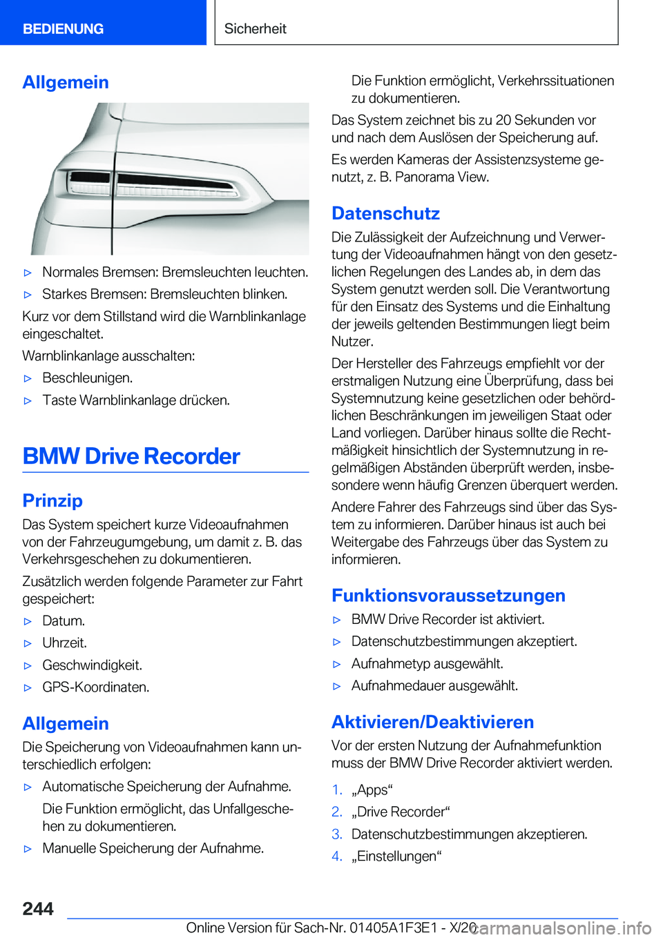 BMW X5 2021  Betriebsanleitungen (in German) �A�l�l�g�e�m�e�i�nx�N�o�r�m�a�l�e�s��B�r�e�m�s�e�n�:��B�r�e�m�s�l�e�u�c�h�t�e�n��l�e�u�c�h�t�e�n�.x�S�t�a�r�k�e�s��B�r�e�m�s�e�n�:��B�r�e�m�s�l�e�u�c�h�t�e�n��b�l�i�n�k�e�n�.
�K�u�r�z��v�o�r�