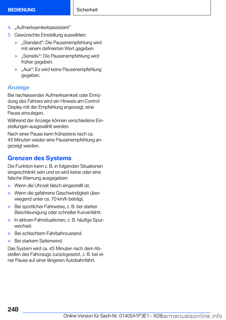 BMW X5 2021  Betriebsanleitungen (in German) �4�.x�A�u�f�m�e�r�k�s�a�m�k�e�i�t�s�a�s�s�i�s�t�e�n�tv�5�.�G�e�w�