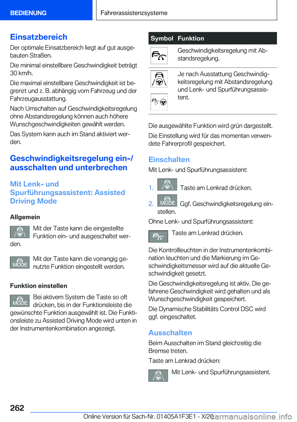 BMW X5 2021  Betriebsanleitungen (in German) �E�i�n�s�a�t�z�b�e�r�e�i�c�h
�D�e�r��o�p�t�i�m�a�l�e��E�i�n�s�a�t�z�b�e�r�e�i�c�h��l�i�e�g�t��a�u�f��g�u�t��a�u�s�g�ej
�b�a�u�t�e�n��S�t�r�a�