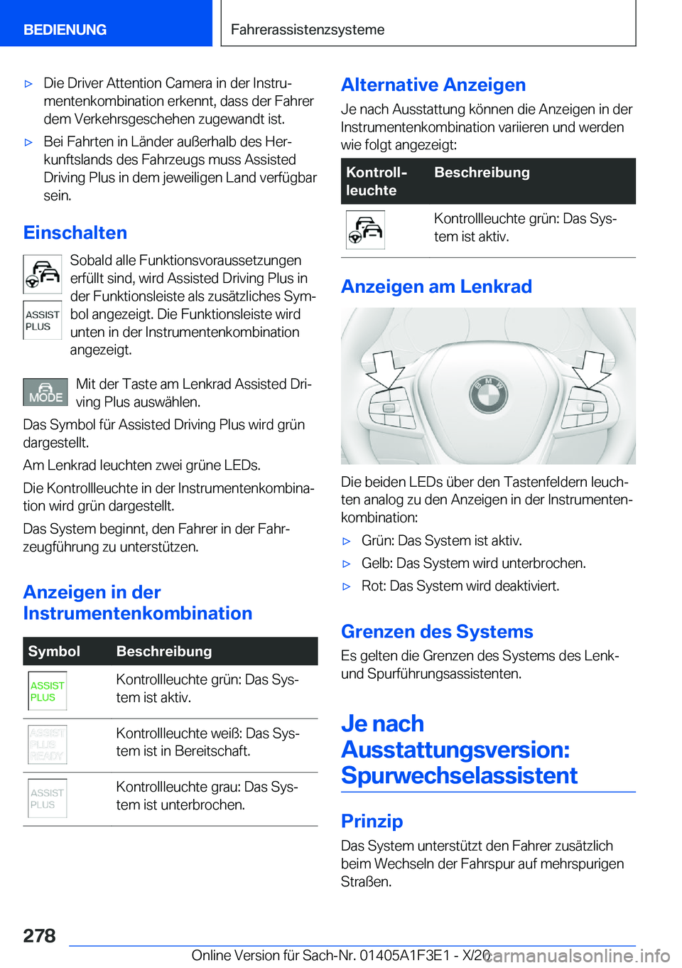 BMW X5 2021  Betriebsanleitungen (in German) x�D�i�e��D�r�i�v�e�r��A�t�t�e�n�t�i�o�n��C�a�m�e�r�a��i�n��d�e�r��I�n�s�t�r�uj
�m�e�n�t�e�n�k�o�m�b�i�n�a�t�i�o�n��e�r�k�e�n�n�t�,��d�a�s�s��d�e�r��F�a�h�r�e�r
�d�e�m��V�e�r�k�e�h�r�s�g�e