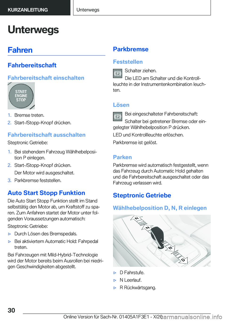 BMW X5 2021  Betriebsanleitungen (in German) �U�n�t�e�r�w�e�g�s�F�a�h�r�e�n
�F�a�h�r�b�e�r�e�i�t�s�c�h�a�f�t
�F�a�h�r�b�e�r�e�i�t�s�c�h�a�f�t��e�i�n�s�c�h�a�l�t�e�n
�1�.�B�r�e�m�s�e��t�r�e�t�e�n�.�2�.�S�t�a�r�t�-�/�S�t�o�p�p�-�K�n�o�p�f��d�r�