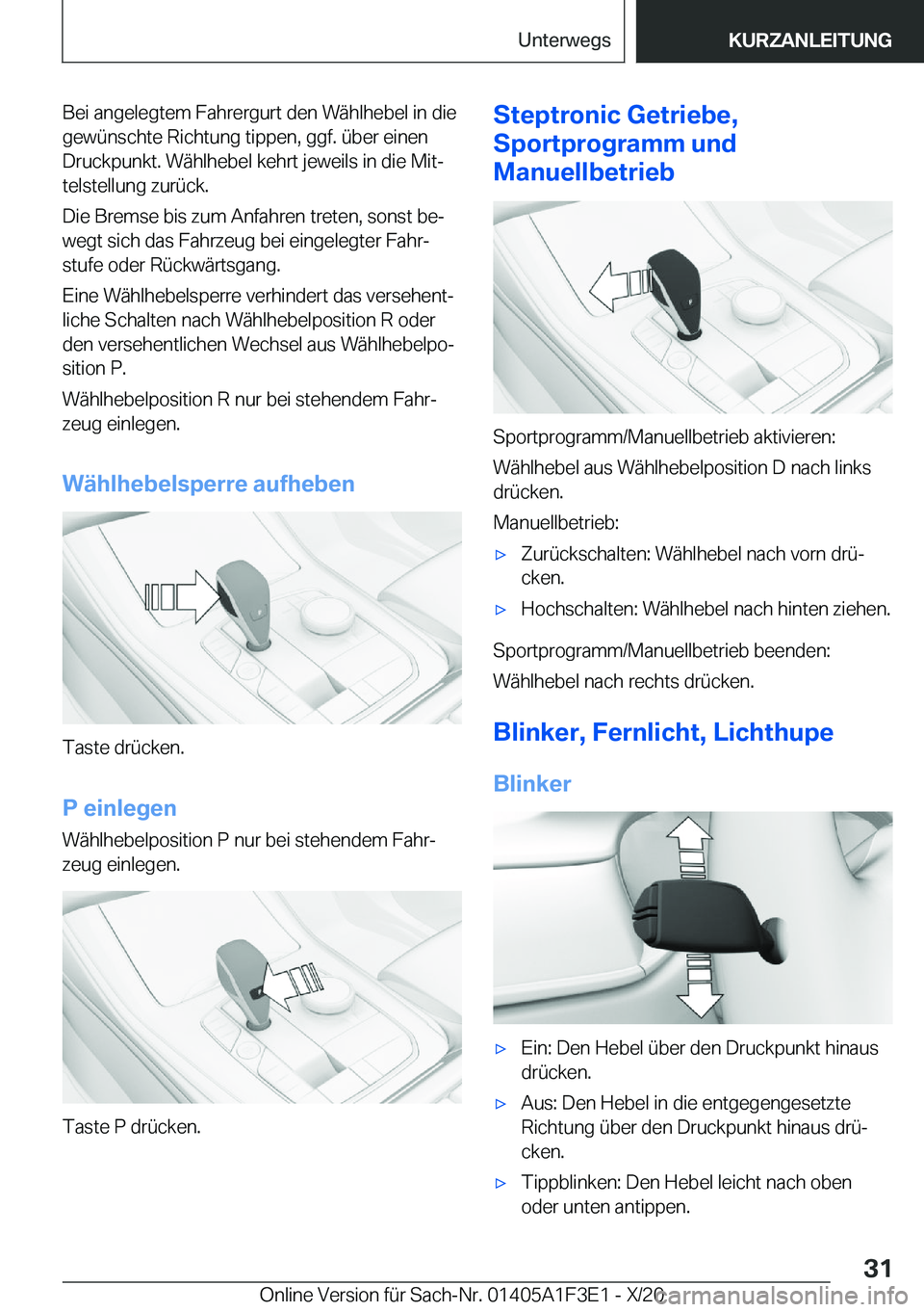BMW X5 2021  Betriebsanleitungen (in German) �B�e�i��a�n�g�e�l�e�g�t�e�m��F�a�h�r�e�r�g�u�r�t��d�e�n��W�