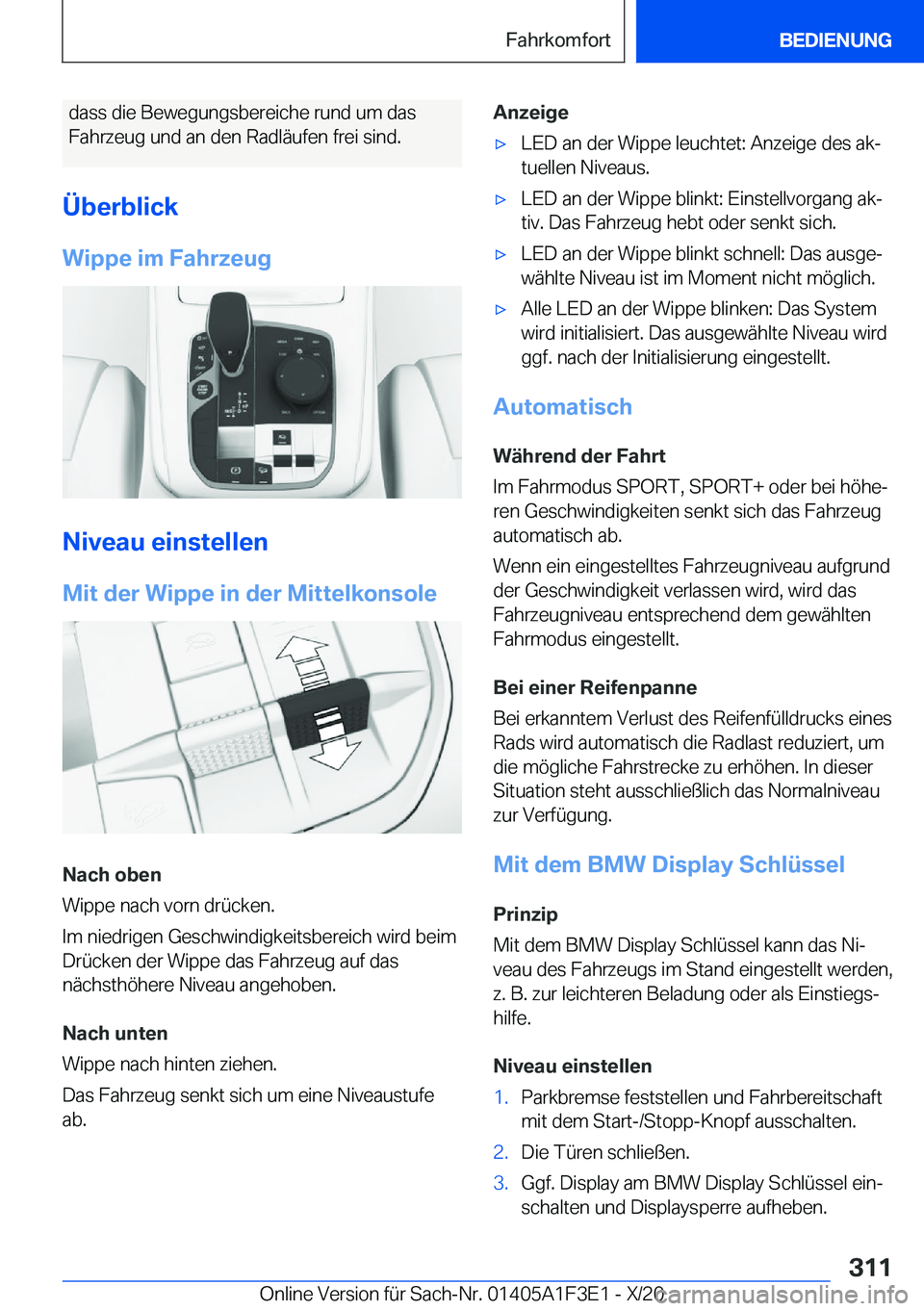 BMW X5 2021  Betriebsanleitungen (in German) �d�a�s�s��d�i�e��B�e�w�e�g�u�n�g�s�b�e�r�e�i�c�h�e��r�u�n�d��u�m��d�a�s
�F�a�h�r�z�e�u�g��u�n�d��a�n��d�e�n��R�a�d�l�