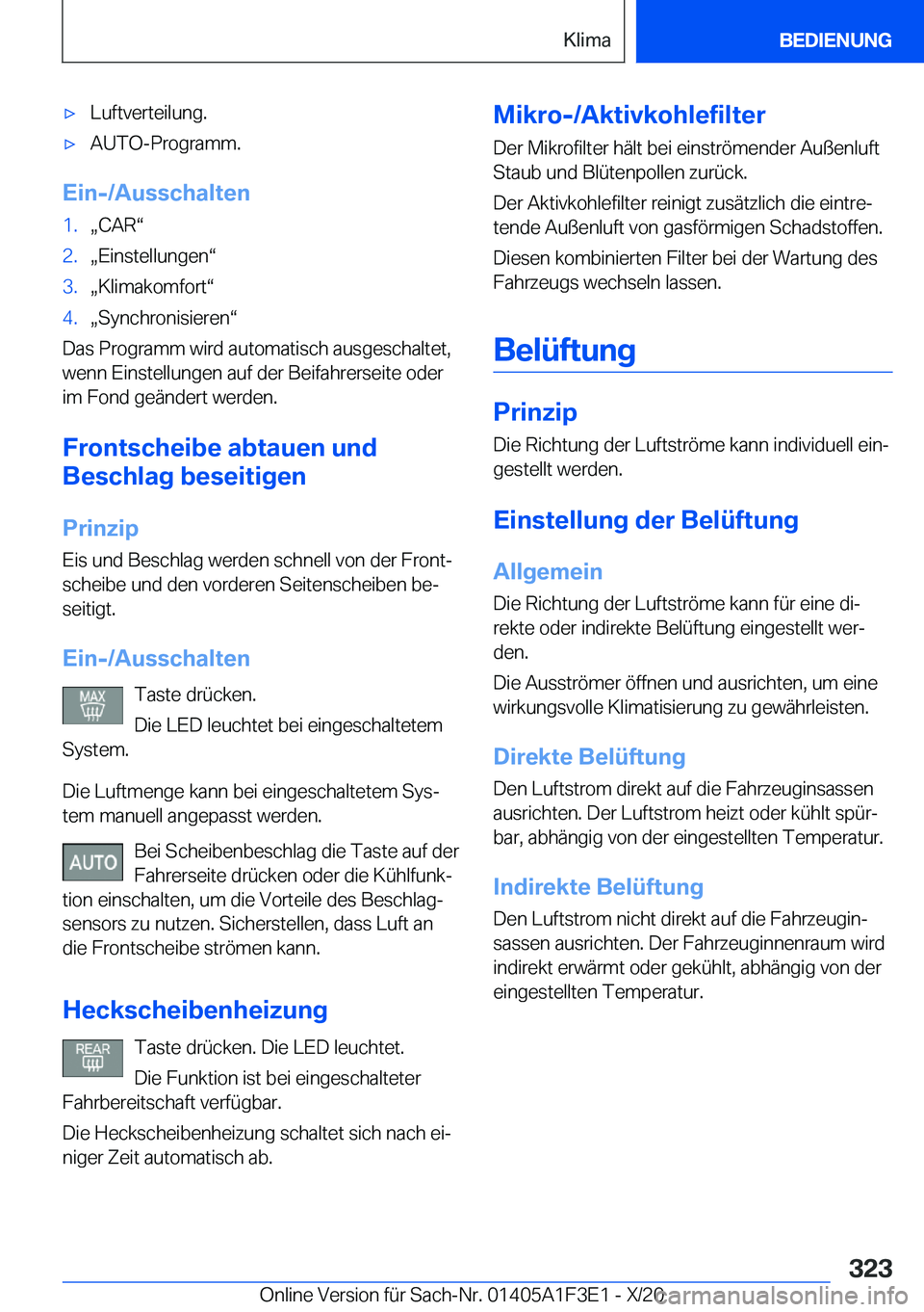 BMW X5 2021  Betriebsanleitungen (in German) x�L�u�f�t�v�e�r�t�e�i�l�u�n�g�.x�A�U�T�O�-�P�r�o�g�r�a�m�m�.
�E�i�n�-�/�A�u�s�s�c�h�a�l�t�e�n
�1�.x�C�A�Rv�2�.x�E�i�n�s�t�e�l�l�u�n�g�e�nv�3�.x�K�l�i�m�a�k�o�m�f�o�r�tv�4�.x�S�y�n�c�h�r�o�n�i