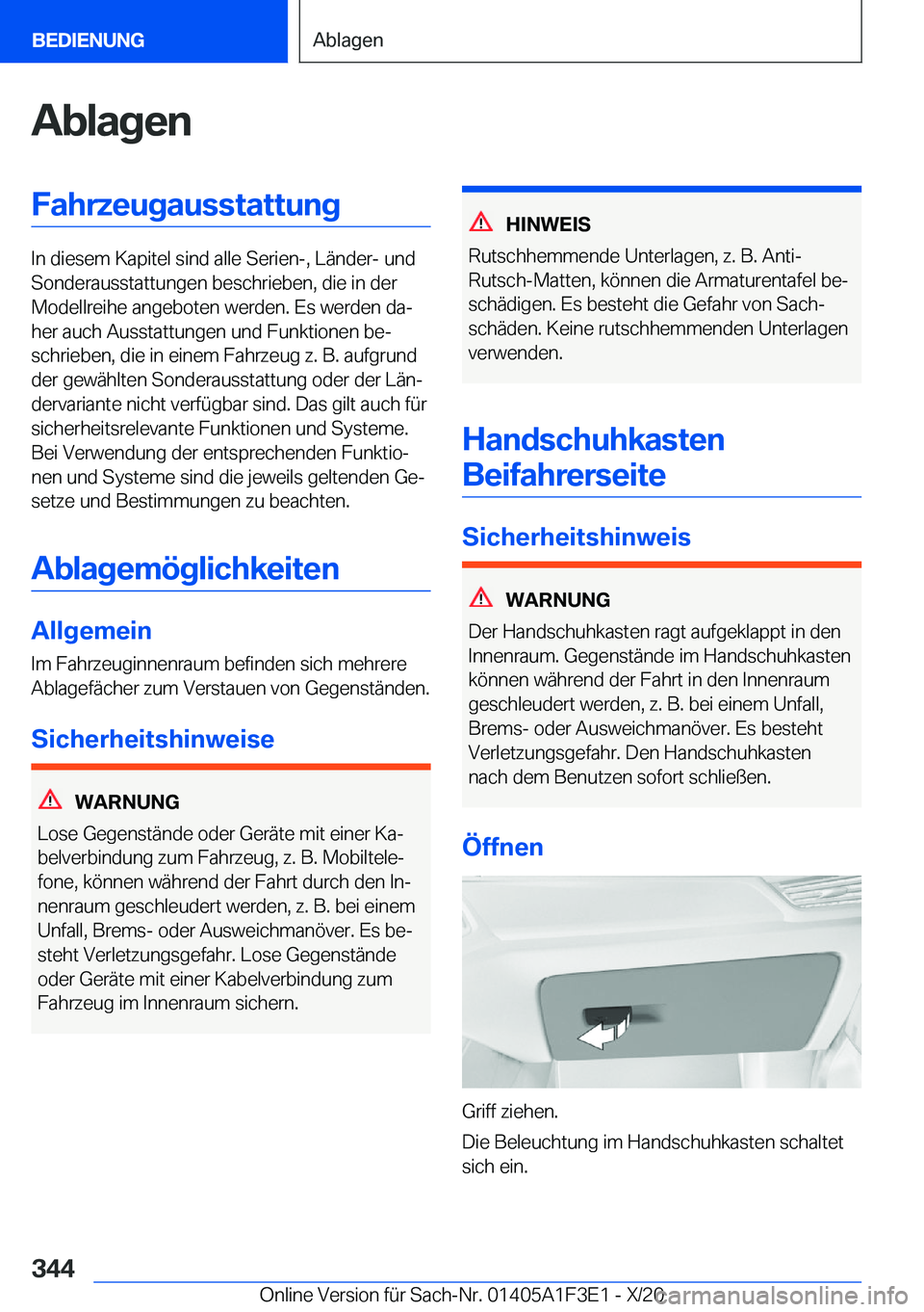 BMW X5 2021  Betriebsanleitungen (in German) �A�b�l�a�g�e�n�F�a�h�r�z�e�u�g�a�u�s�s�t�a�t�t�u�n�g
�I�n��d�i�e�s�e�m��K�a�p�i�t�e�l��s�i�n�d��a�l�l�e��S�e�r�i�e�n�-�,��L�