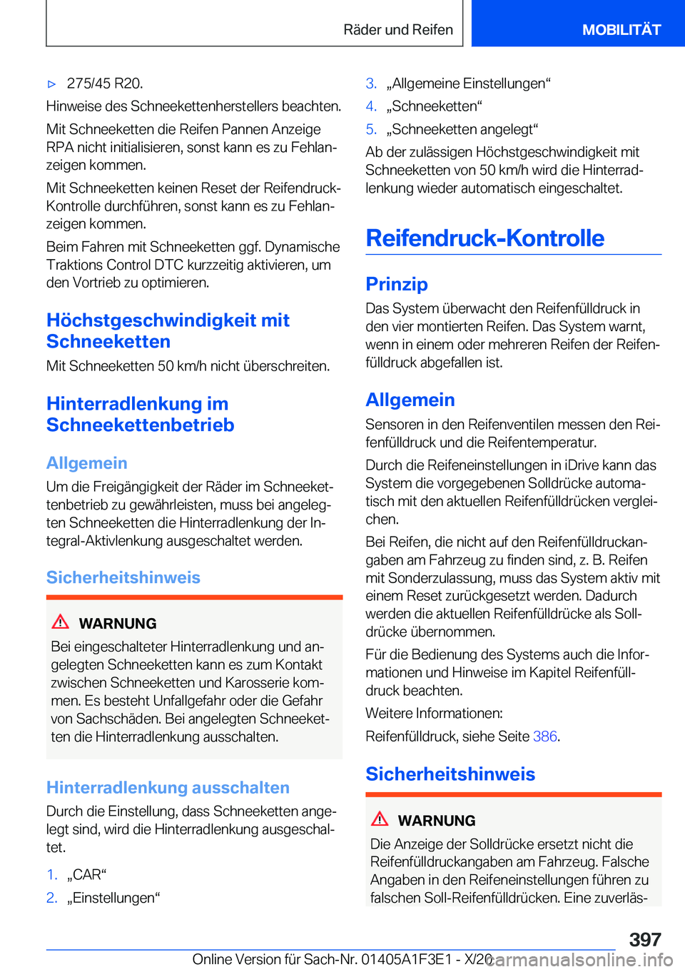 BMW X5 2021  Betriebsanleitungen (in German) x�2�7�5�/�4�5��R�2�0�.
�H�i�n�w�e�i�s�e��d�e�s��S�c�h�n�e�e�k�e�t�t�e�n�h�e�r�s�t�e�l�l�e�r�s��b�e�a�c�h�t�e�n�.
�M�i�t��S�c�h�n�e�e�k�e�t�t�e�n��d�i�e��R�e�i�f�e�n��P�a�n�n�e�n��A�n�z�e�i�g