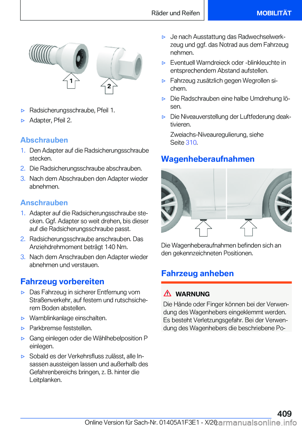 BMW X5 2021  Betriebsanleitungen (in German) x�R�a�d�s�i�c�h�e�r�u�n�g�s�s�c�h�r�a�u�b�e�,��P�f�e�i�l��1�.x�A�d�a�p�t�e�r�,��P�f�e�i�l��2�.
�A�b�s�c�h�r�a�u�b�e�n
�1�.�D�e�n��A�d�a�p�t�e�r��a�u�f��d�i�e��R�a�d�s�i�c�h�e�r�u�n�g�s�s�c�h