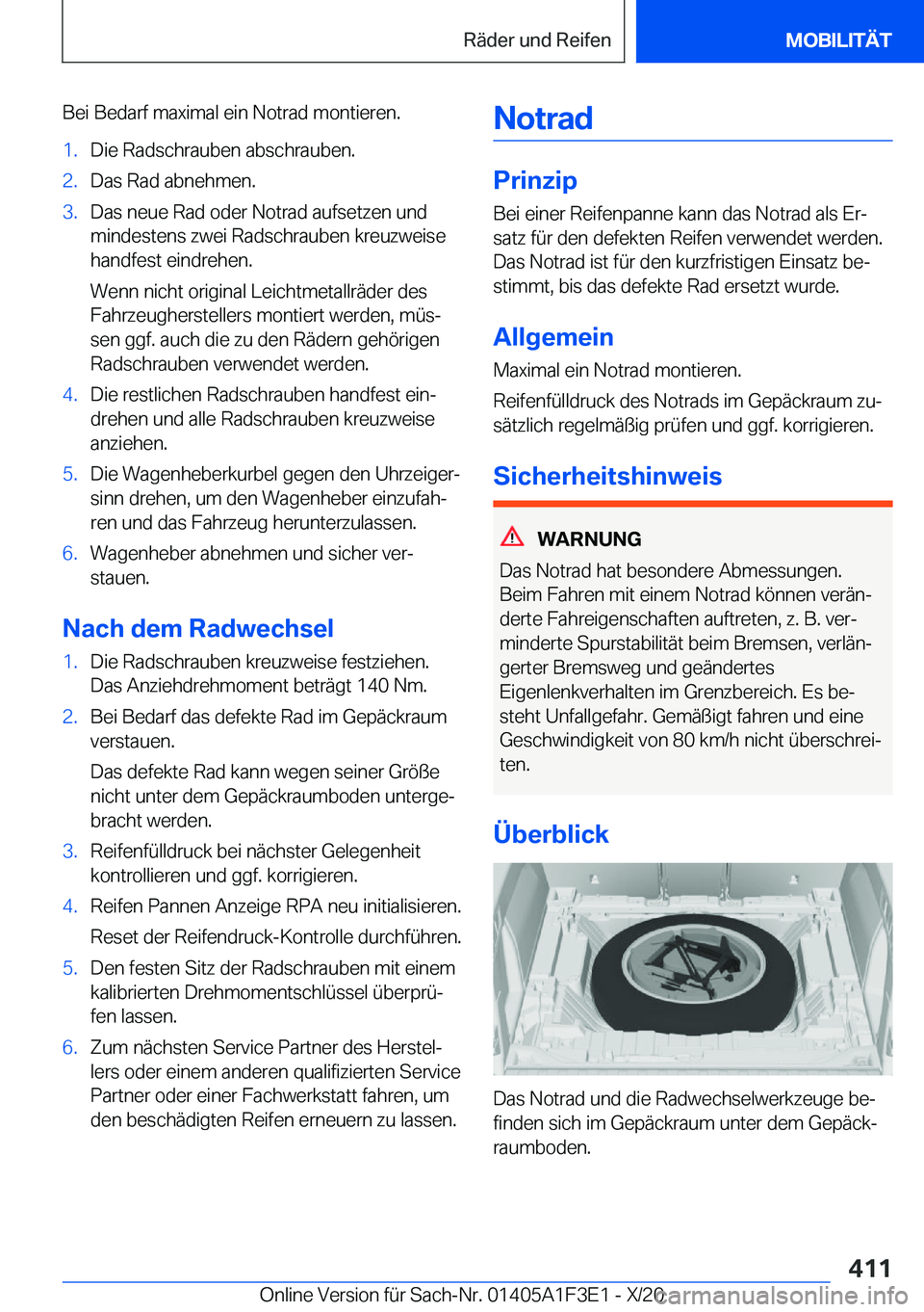 BMW X5 2021  Betriebsanleitungen (in German) �B�e�i��B�e�d�a�r�f��m�a�x�i�m�a�l��e�i�n��N�o�t�r�a�d��m�o�n�t�i�e�r�e�n�.�1�.�D�i�e��R�a�d�s�c�h�r�a�u�b�e�n��a�b�s�c�h�r�a�u�b�e�n�.�2�.�D�a�s��R�a�d��a�b�n�e�h�m�e�n�.�3�.�D�a�s��n�e�u�e