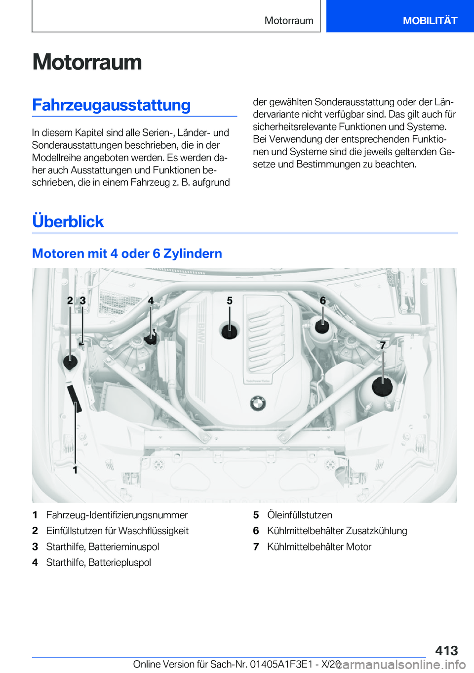 BMW X5 2021  Betriebsanleitungen (in German) �M�o�t�o�r�r�a�u�m�F�a�h�r�z�e�u�g�a�u�s�s�t�a�t�t�u�n�g
�I�n��d�i�e�s�e�m��K�a�p�i�t�e�l��s�i�n�d��a�l�l�e��S�e�r�i�e�n�-�,��L�