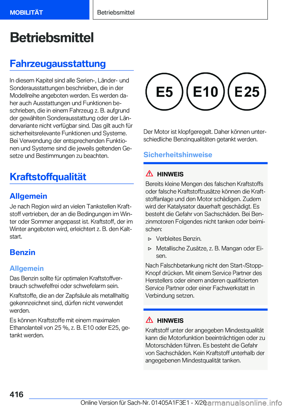 BMW X5 2021  Betriebsanleitungen (in German) �B�e�t�r�i�e�b�s�m�i�t�t�e�l�F�a�h�r�z�e�u�g�a�u�s�s�t�a�t�t�u�n�g
�I�n��d�i�e�s�e�m��K�a�p�i�t�e�l��s�i�n�d��a�l�l�e��S�e�r�i�e�n�-�,��L�