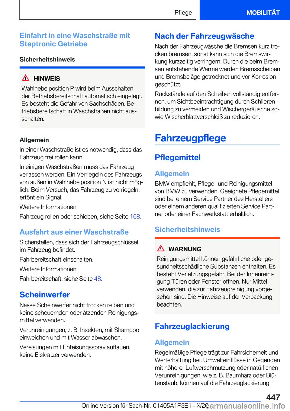 BMW X5 2021  Betriebsanleitungen (in German) �E�i�n�f�a�h�r�t��i�n��e�i�n�e��W�a�s�c�h�s�t�r�a�