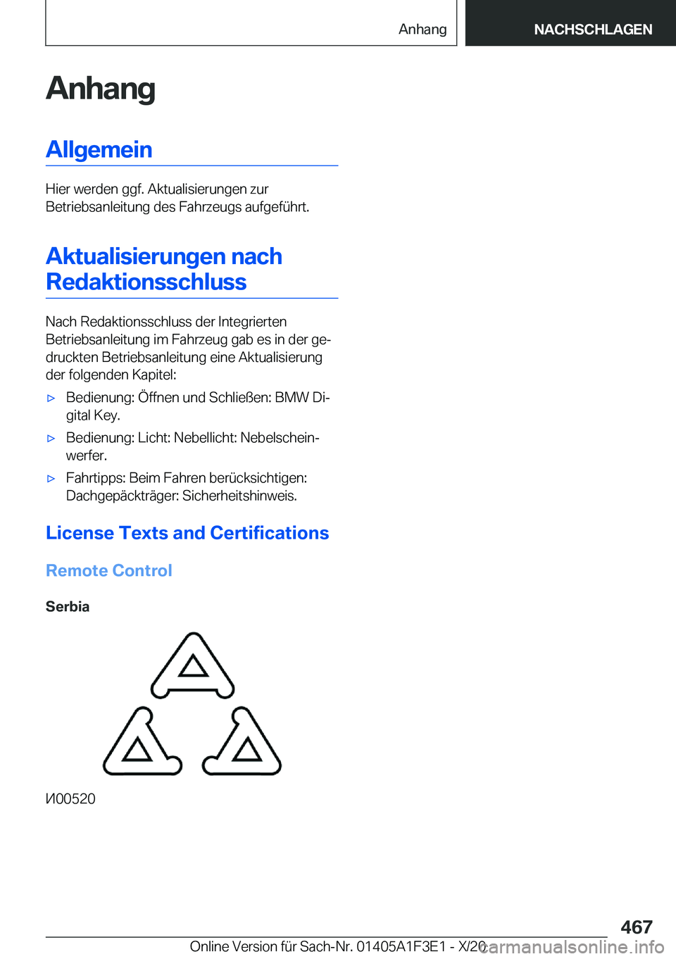 BMW X5 2021  Betriebsanleitungen (in German) �A�n�h�a�n�g�A�l�l�g�e�m�e�i�n
�H�i�e�r��w�e�r�d�e�n��g�g�f�.��A�k�t�u�a�l�i�s�i�e�r�u�n�g�e�n��z�u�r
�B�e�t�r�i�e�b�s�a�n�l�e�i�t�u�n�g��d�e�s��F�a�h�r�z�e�u�g�s��a�u�f�g�e�f�
