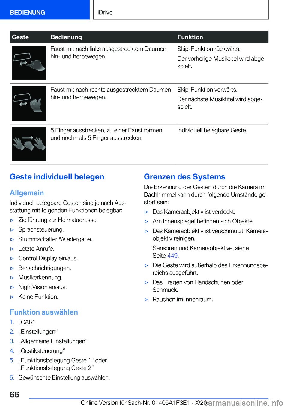 BMW X5 2021  Betriebsanleitungen (in German) �G�e�s�t�e�B�e�d�i�e�n�u�n�g�F�u�n�k�t�i�o�n�F�a�u�s�t��m�i�t��n�a�c�h��l�i�n�k�s��a�u�s�g�e�s�t�r�e�c�k�t�e�m��D�a�u�m�e�n
�h�i�n�-��u�n�d��h�e�r�b�e�w�e�g�e�n�.�S�k�i�p�-�F�u�n�k�t�i�o�n��r�
