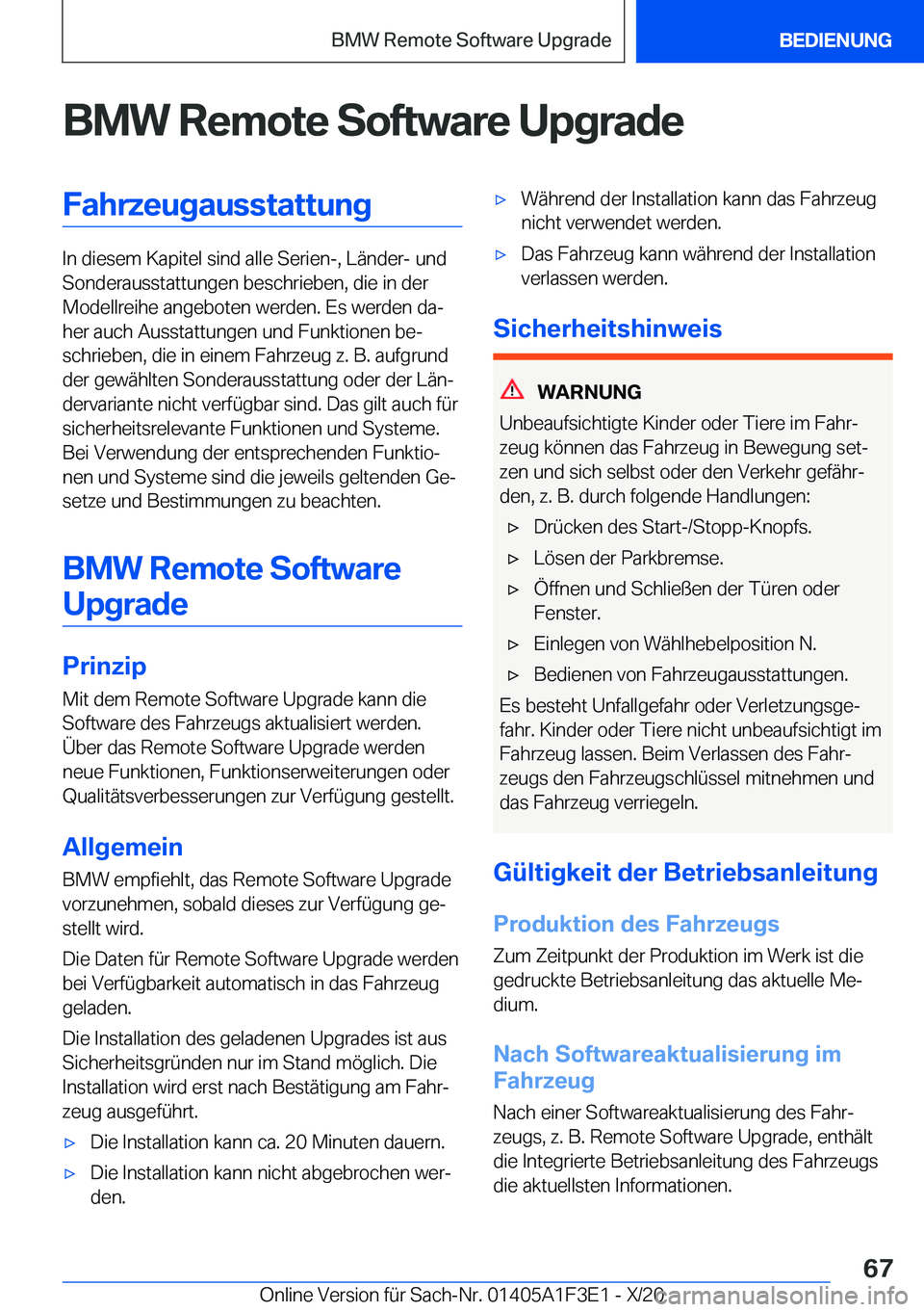 BMW X5 2021  Betriebsanleitungen (in German) �B�M�W��R�e�m�o�t�e��S�o�f�t�w�a�r�e��U�p�g�r�a�d�e�F�a�h�r�z�e�u�g�a�u�s�s�t�a�t�t�u�n�g
�I�n��d�i�e�s�e�m��K�a�p�i�t�e�l��s�i�n�d��a�l�l�e��S�e�r�i�e�n�-�,��L�