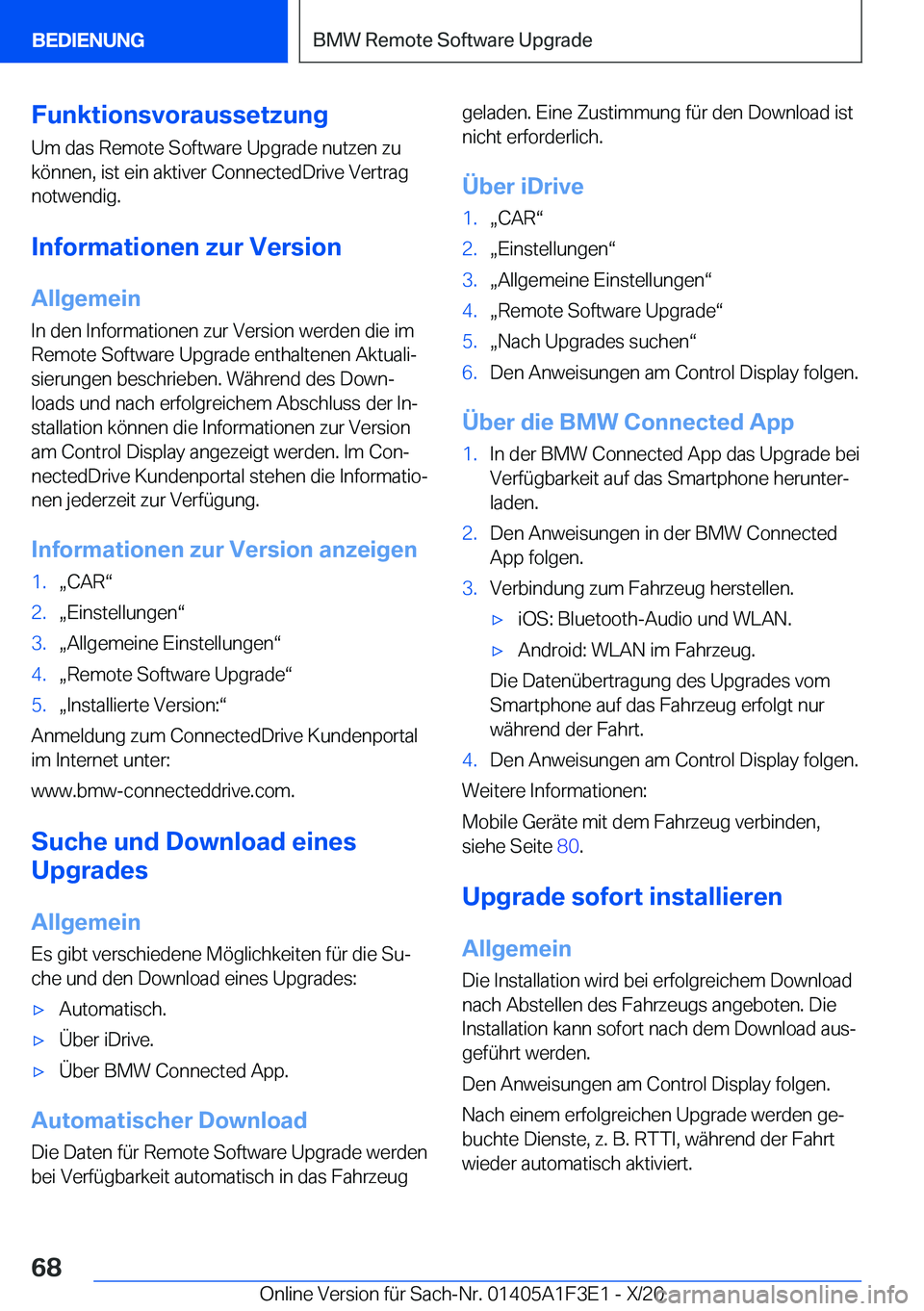 BMW X5 2021  Betriebsanleitungen (in German) �F�u�n�k�t�i�o�n�s�v�o�r�a�u�s�s�e�t�z�u�n�g�U�m��d�a�s��R�e�m�o�t�e��S�o�f�t�w�a�r�e��U�p�g�r�a�d�e��n�u�t�z�e�n��z�u
�k�