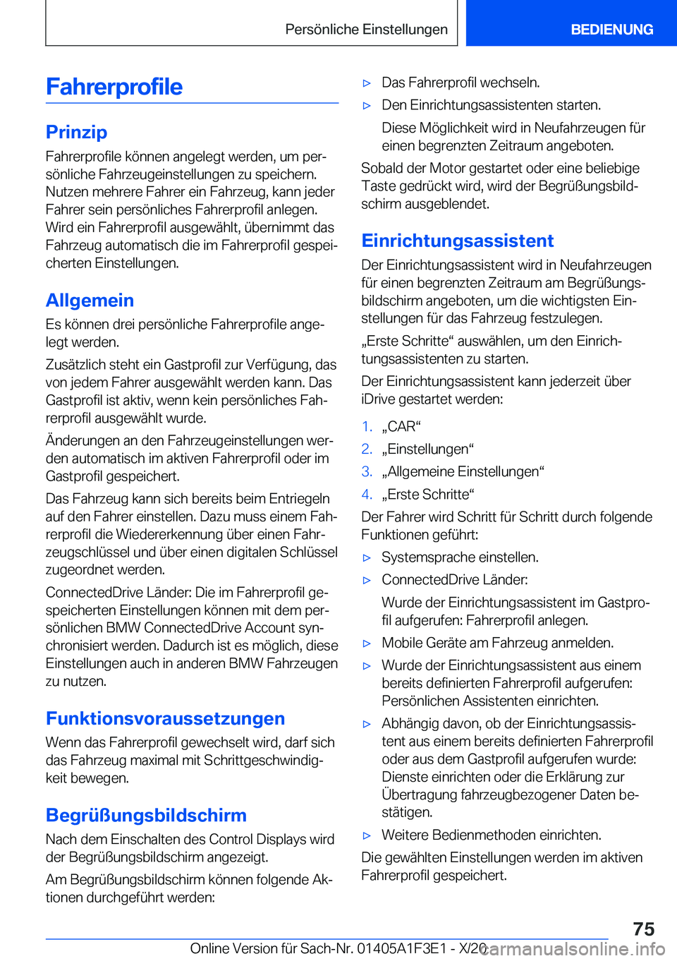 BMW X5 2021  Betriebsanleitungen (in German) �F�a�h�r�e�r�p�r�o�f�i�l�e
�P�r�i�n�z�i�p
�F�a�h�r�e�r�p�r�o�f�i�l�e��k�