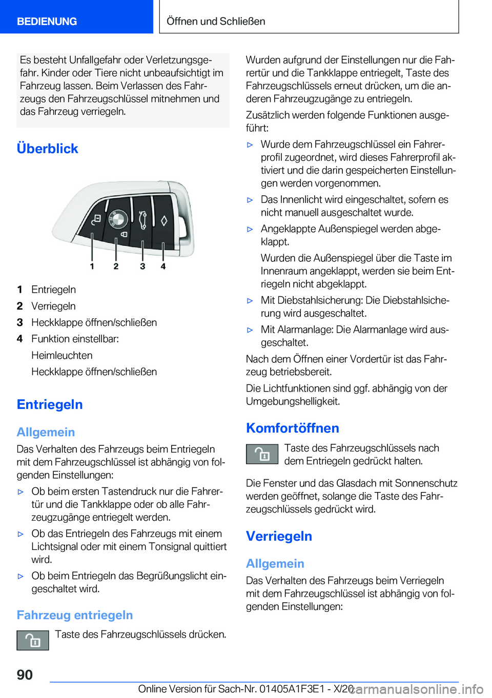 BMW X5 2021  Betriebsanleitungen (in German) �E�s��b�e�s�t�e�h�t��U�n�f�a�l�l�g�e�f�a�h�r��o�d�e�r��V�e�r�l�e�t�z�u�n�g�s�g�ej
�f�a�h�r�.��K�i�n�d�e�r��o�d�e�r��T�i�e�r�e��n�i�c�h�t��u�n�b�e�a�u�f�s�i�c�h�t�i�g�t��i�m �F�a�h�r�z�e�u�g