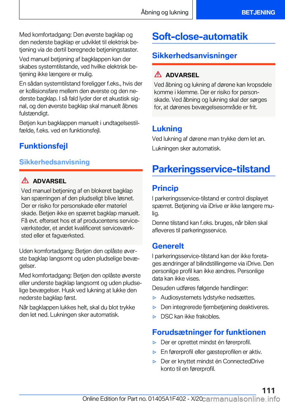 BMW X5 2021  InstruktionsbØger (in Danish) �M�e�d��k�o�m�f�o�r�t�a�d�g�a�n�g�:��D�e�n��