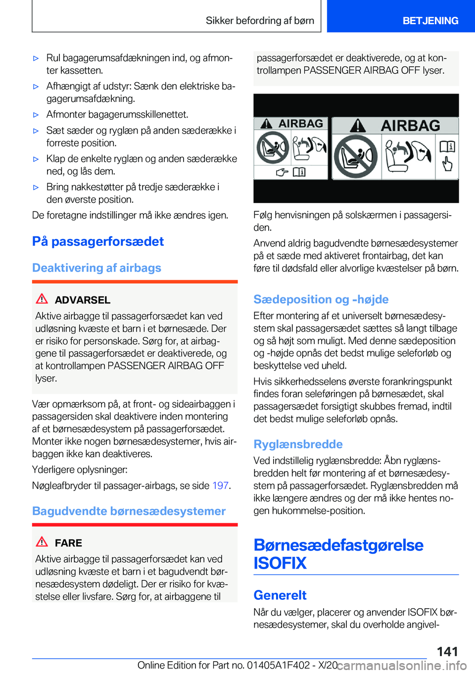 BMW X5 2021  InstruktionsbØger (in Danish) 'x�R�u�l��b�a�g�a�g�e�r�u�m�s�a�f�d�æ�k�n�i�n�g�e�n��i�n�d�,��o�g��a�f�m�o�nj�t�e�r��k�a�s�s�e�t�t�e�n�.'x�A�f�h�æ�n�g�i�g�t��a�f��u�d�s�t�y�r�:��S�æ�n�k��d�e�n��e�l�e�k�t�r�i�s�